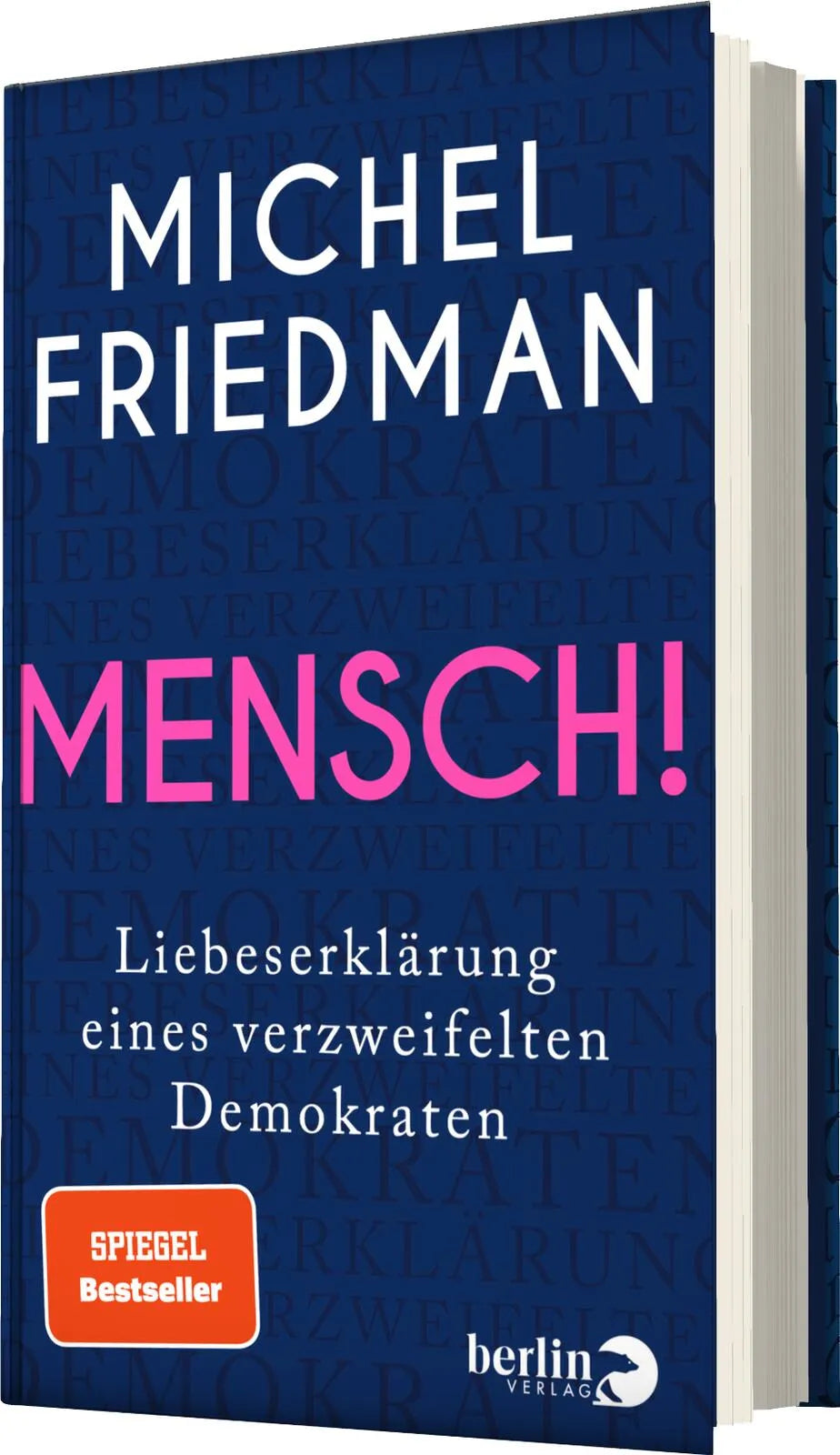 Michel Friedman - Mensch!