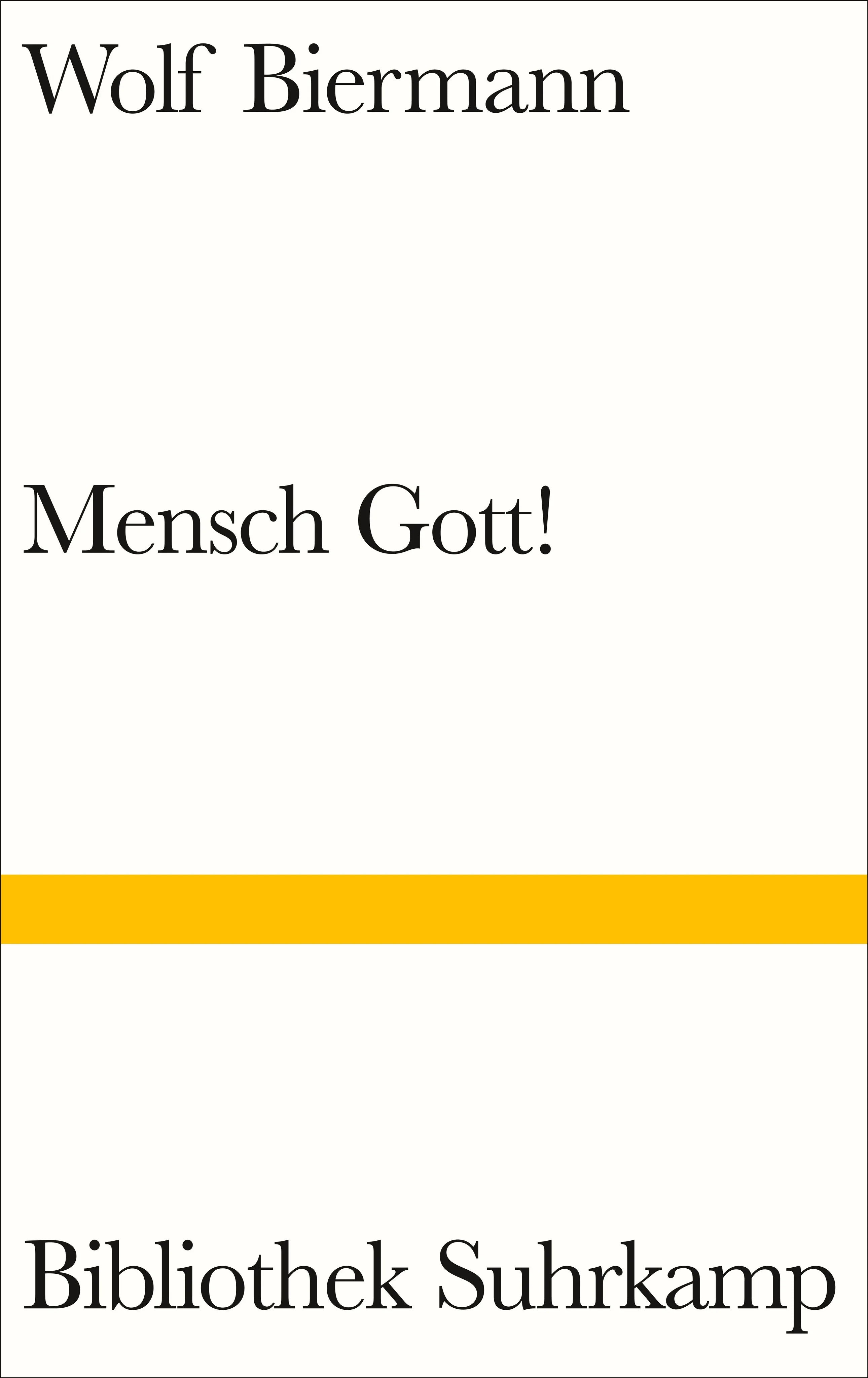 Buchcover von 'Mensch Gott!' - Gebundene Ausgabe von Wolf Biermann