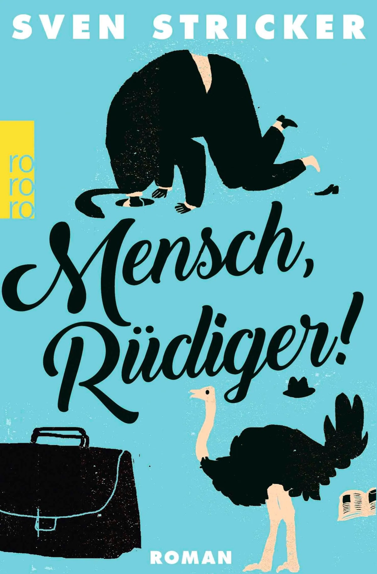 Cover: Mensch, Rüdiger! (Taschenbuch) von Sven Stricker