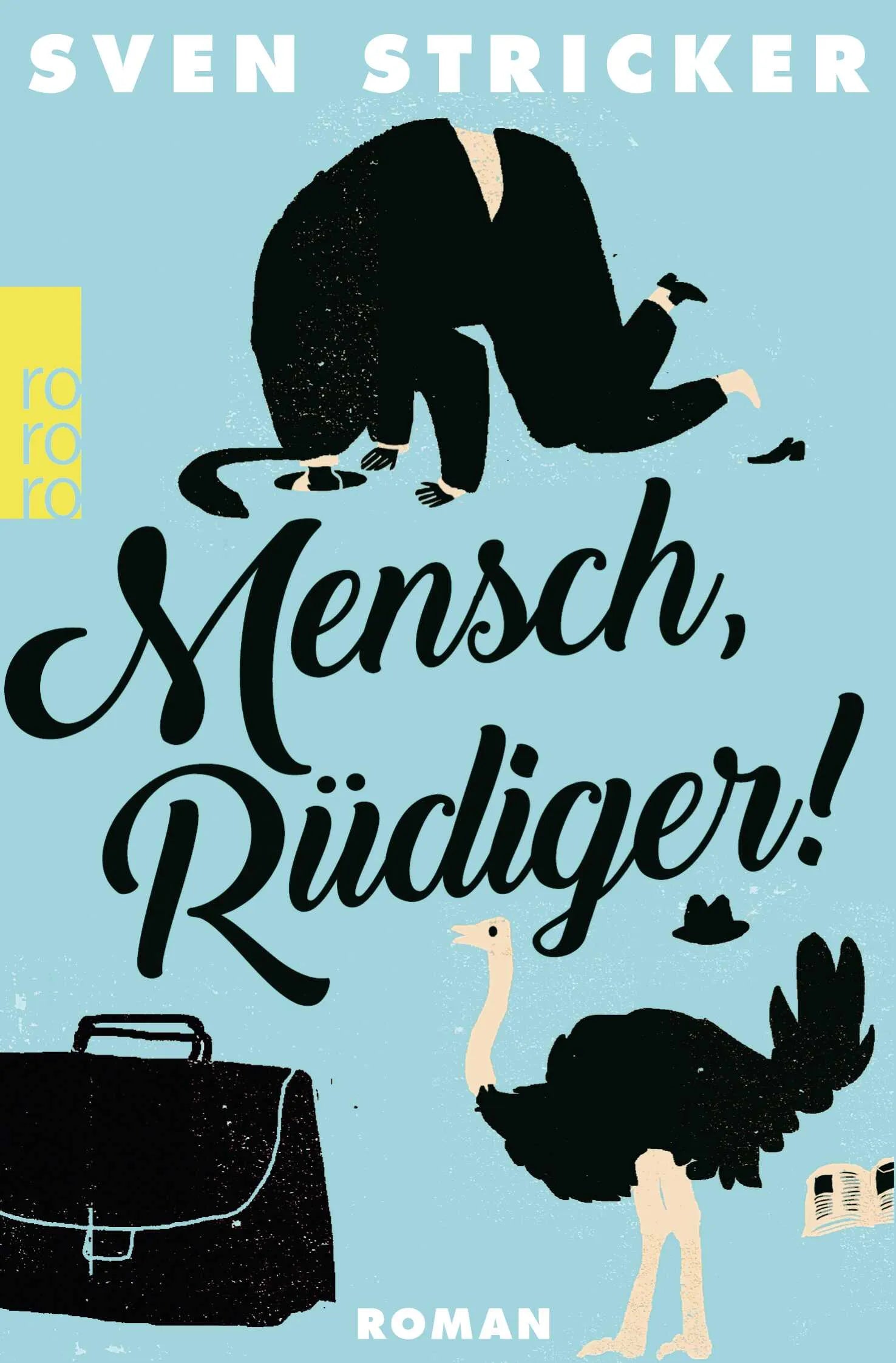 Buchcover von 'Mensch, Rüdiger!' - Taschenbuch von Sven Stricker