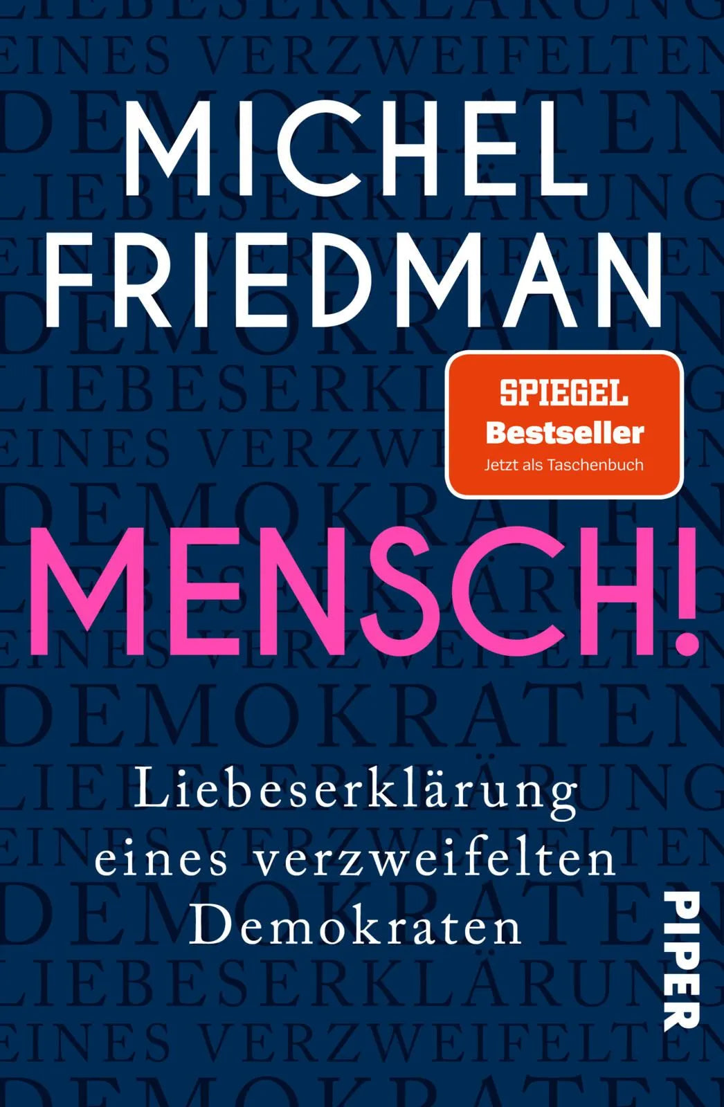 Cover: Mensch! (Taschenbuch) von Michel Friedman