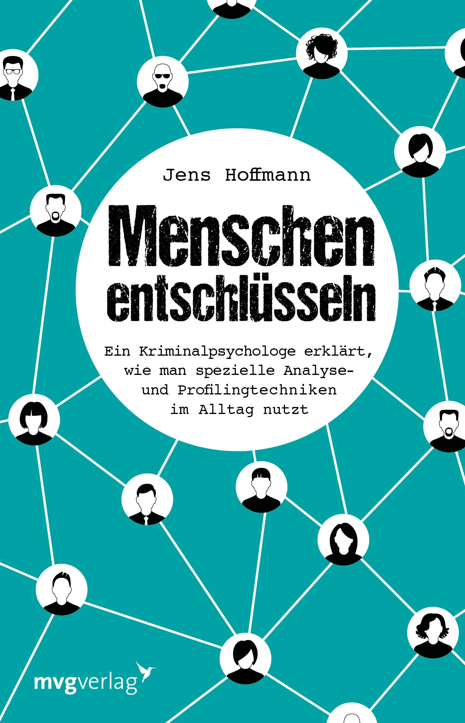 Buchcover von 'Menschen entschlüsseln' - Taschenbuch von Jens Hoffmann