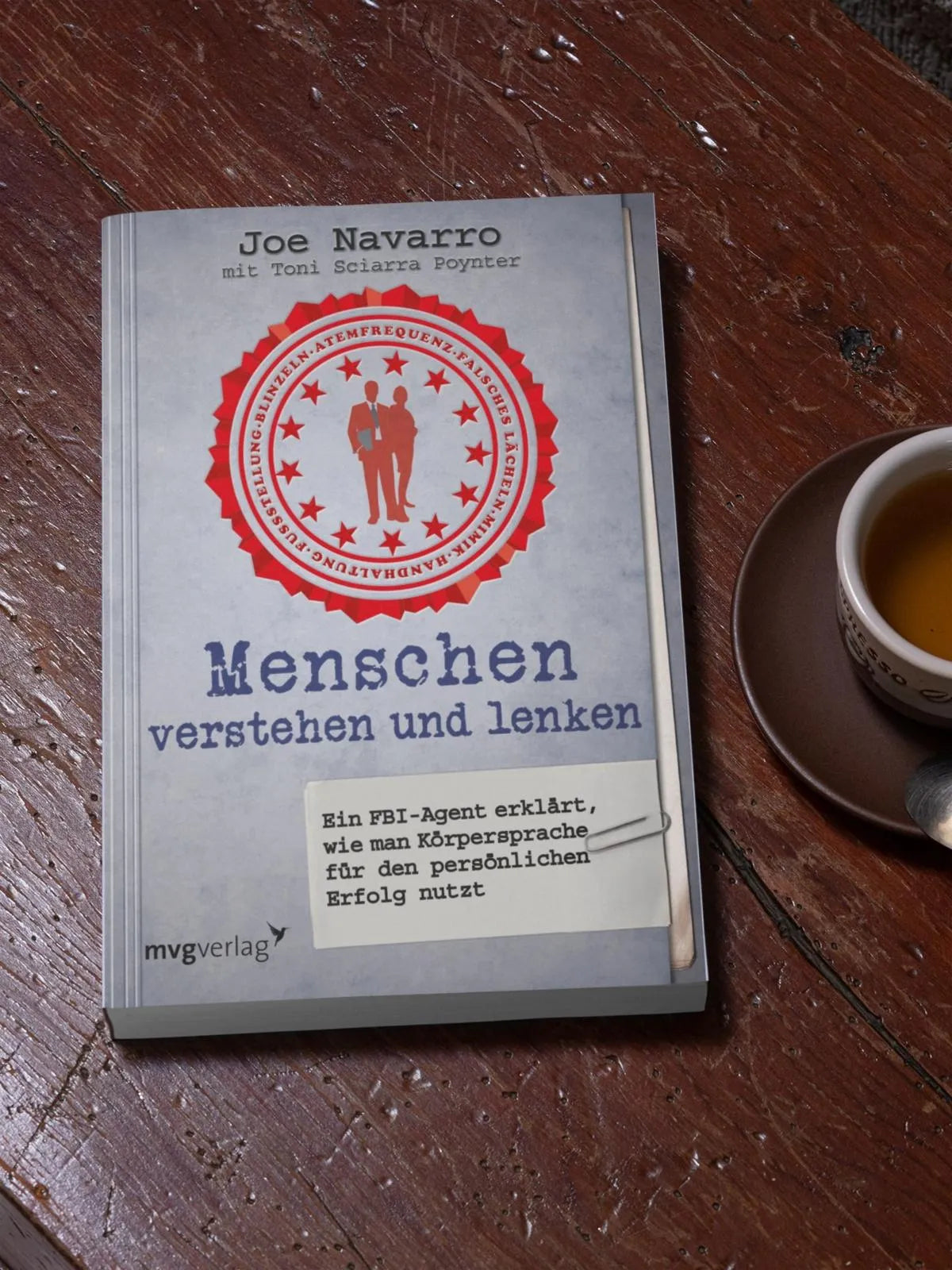 Joe Navarro - Menschen verstehen und lenken