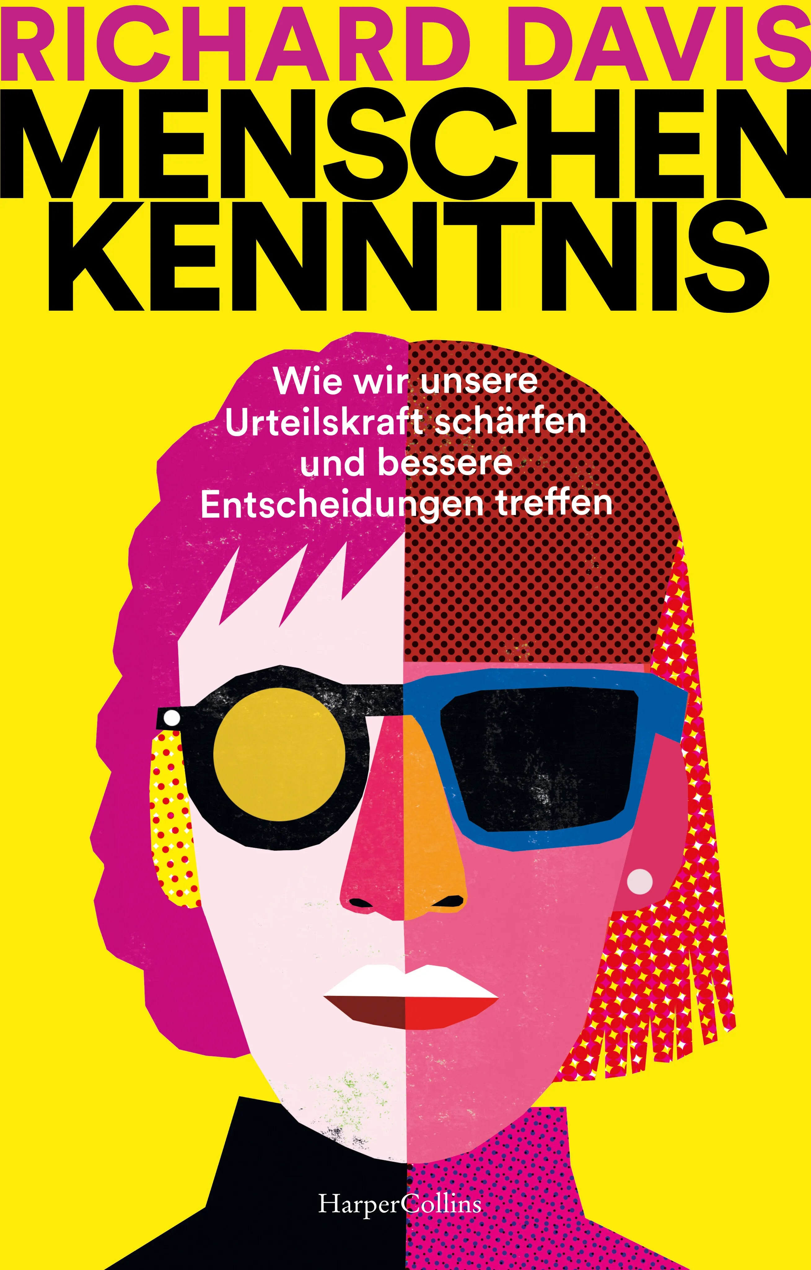 Buchcover von 'Menschenkenntnis. Wie wir unsere Urteilskraft schärfen und bessere Entscheidungen treffen' - Gebundene Ausgabe von Richard Davis