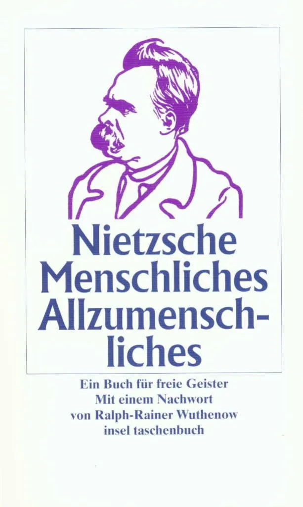 Buchcover von 'Menschliches, Allzumenschliches' - Taschenbuch von Friedrich Nietzsche