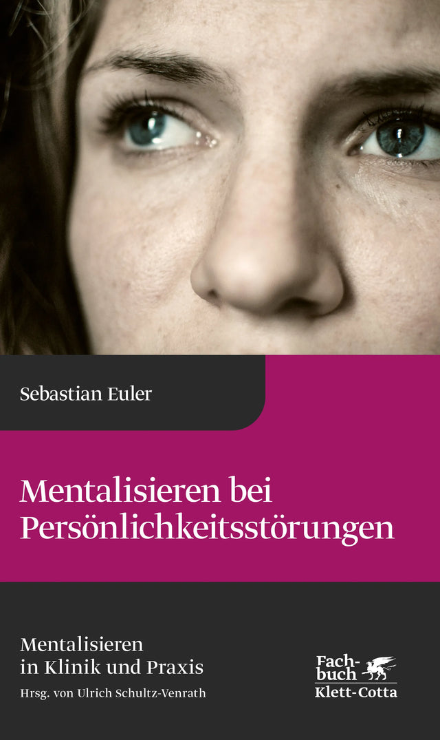 Buchcover von 'Mentalisieren bei Persönlichkeitsstörungen' - Gebundene Ausgabe von Sebastian Euler