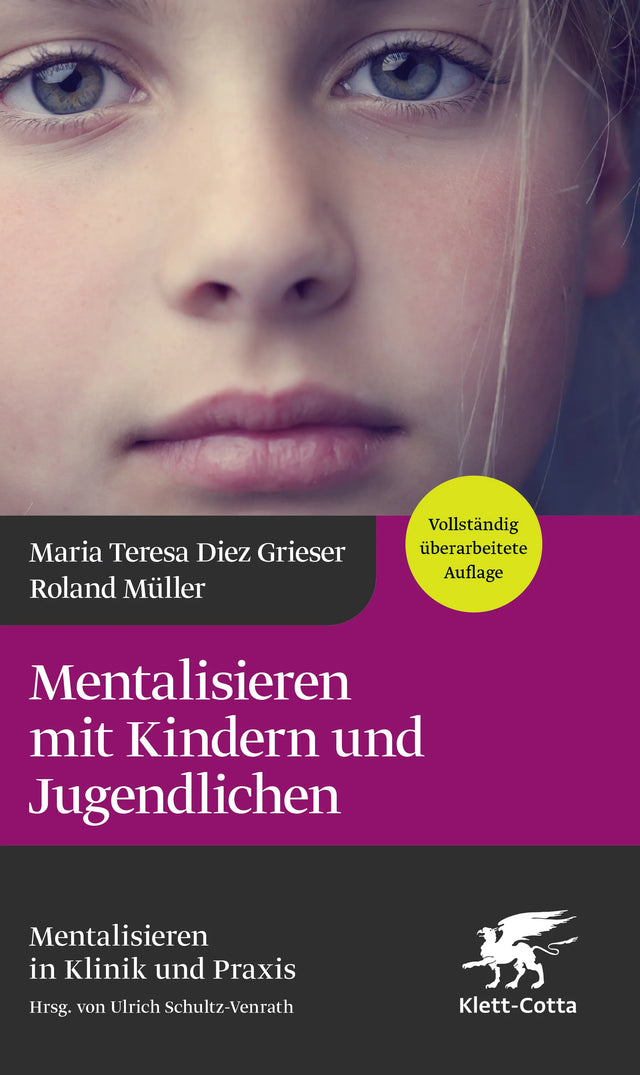 Buchcover von 'Mentalisieren mit Kindern und Jugendlichen' - Gebundene Ausgabe von Maria Teresa Diez Grieser