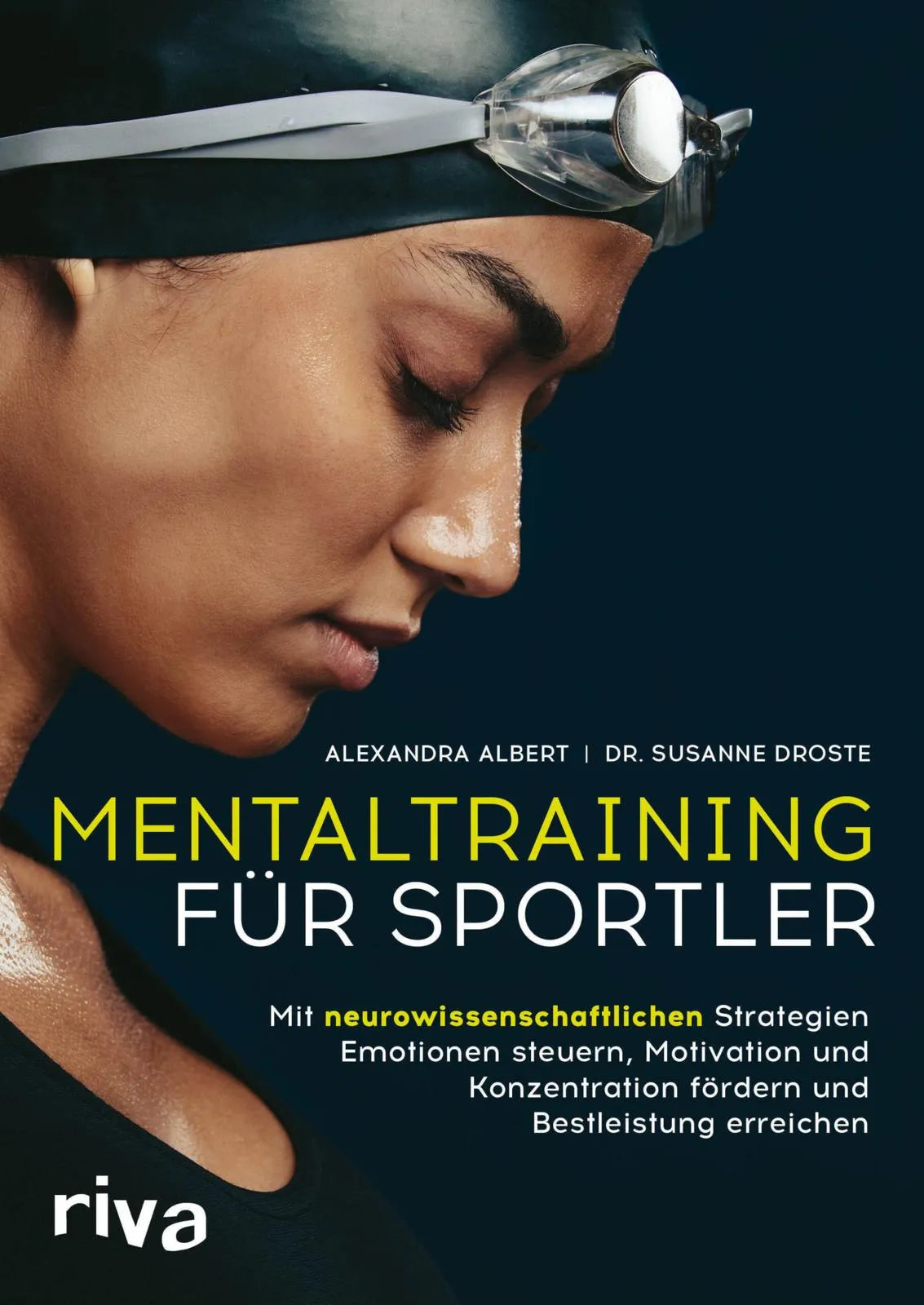 Cover: Mentaltraining für Sportler (Taschenbuch) von Alexandra Albert