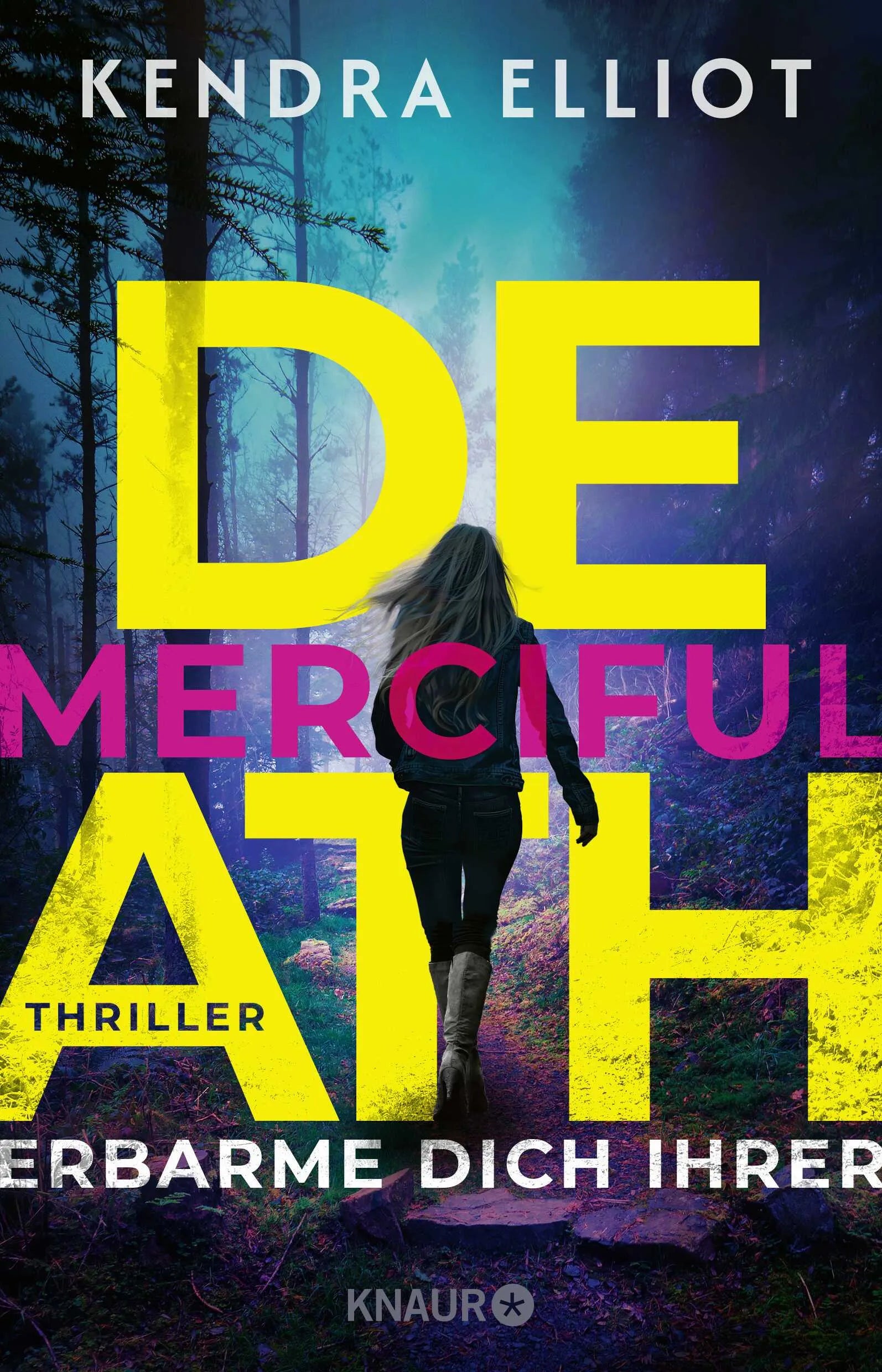 Buchcover von 'Merciful Death - Erbarme dich ihrer' - Paperback von Kendra Elliot