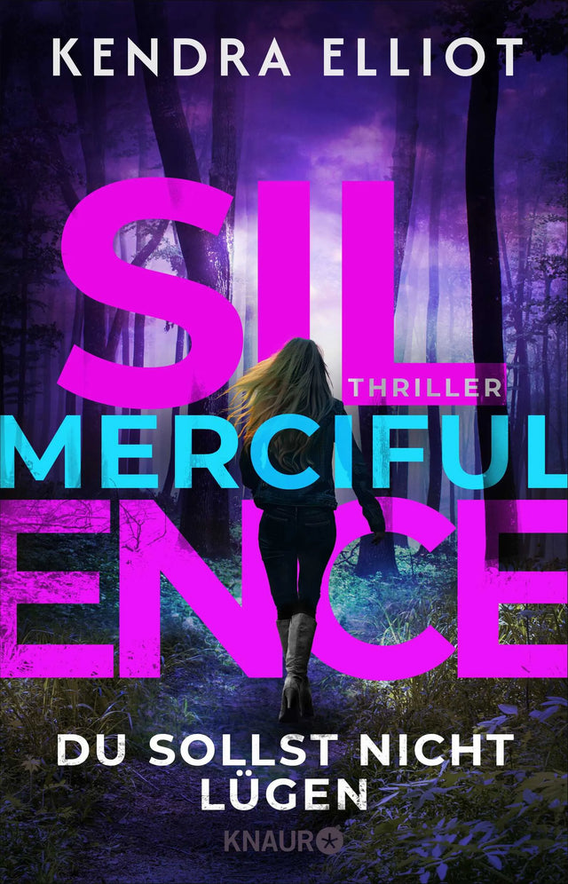 Buchcover von 'Merciful Silence - Du sollst nicht lügen' - Paperback von Kendra Elliot