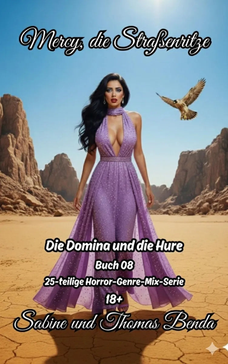 Cover: Mercy, die Straßenritze - Buch 08 - Die Domina und die Hure (E-Book) von Thomas Benda