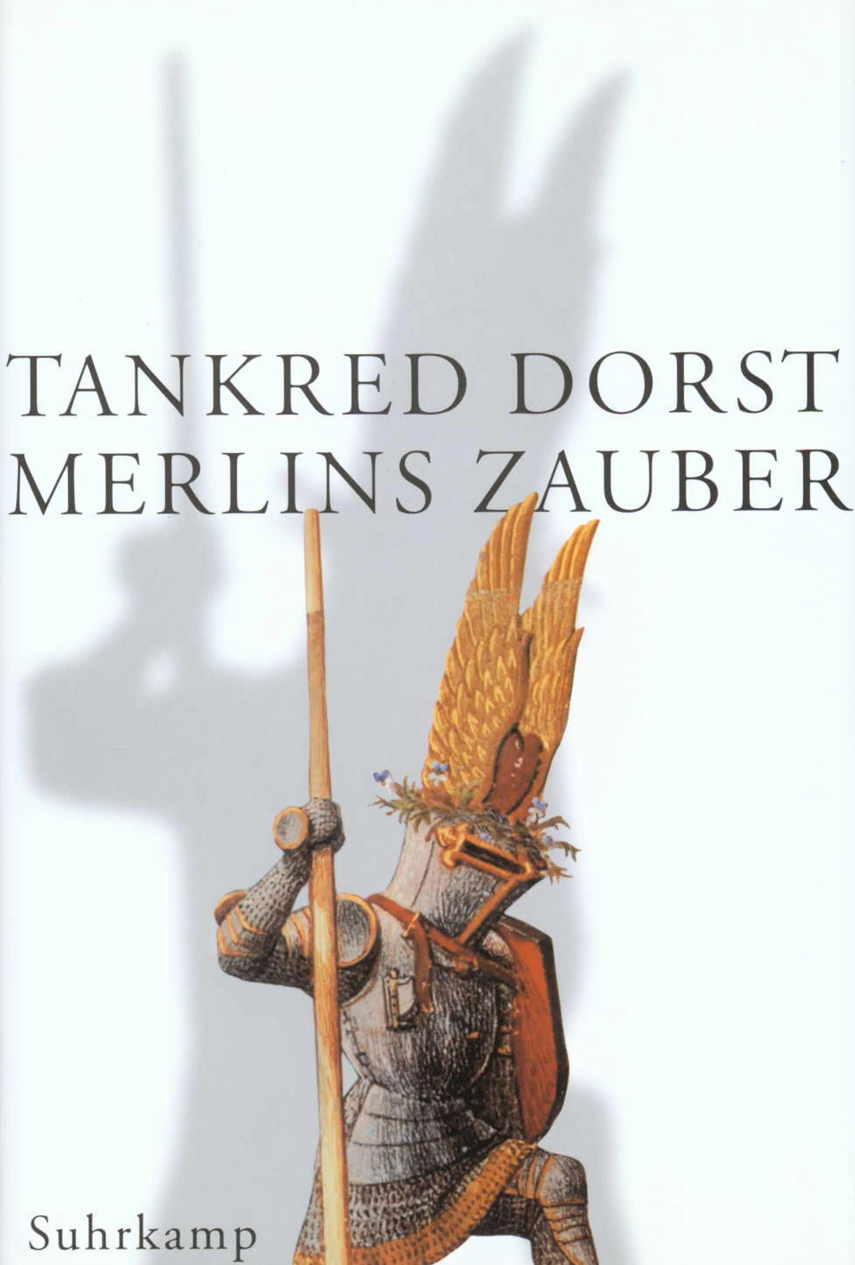 Buchcover von 'Merlins Zauber' - Gebundene Ausgabe von Tankred Dorst
