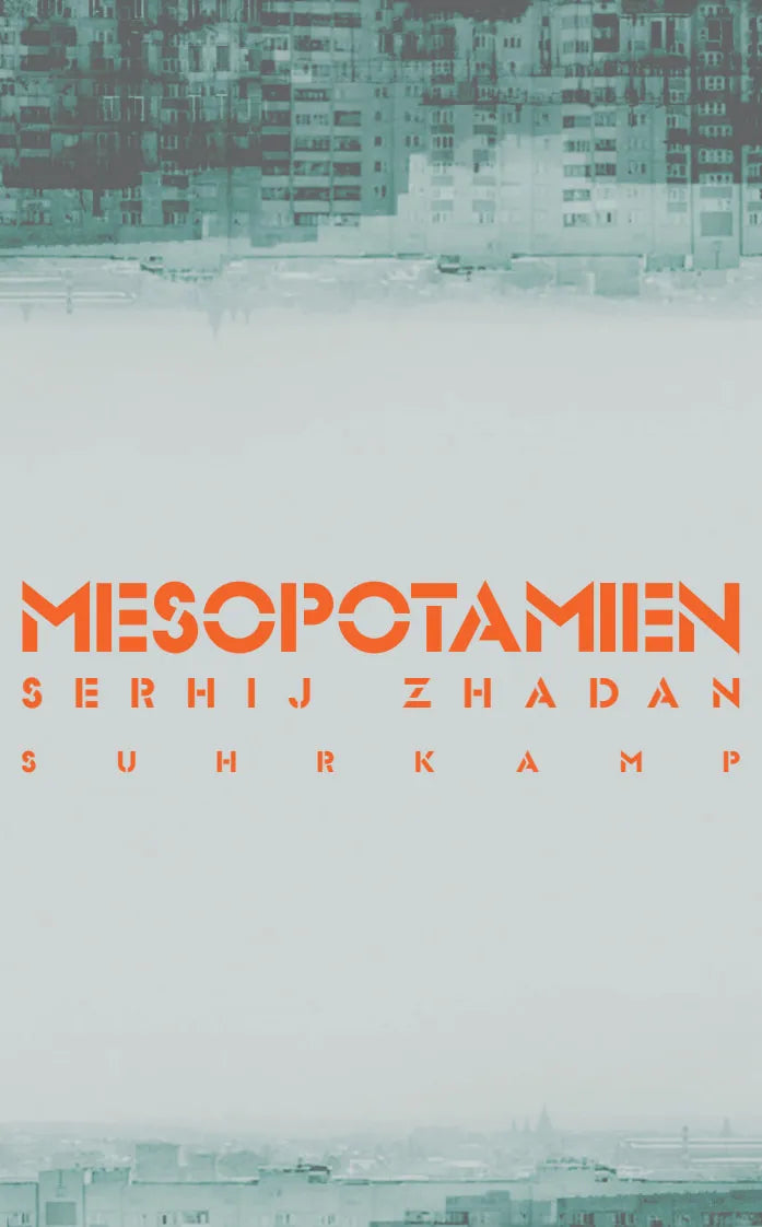 Buchcover von 'Mesopotamien' - Taschenbuch von Serhij Zhadan