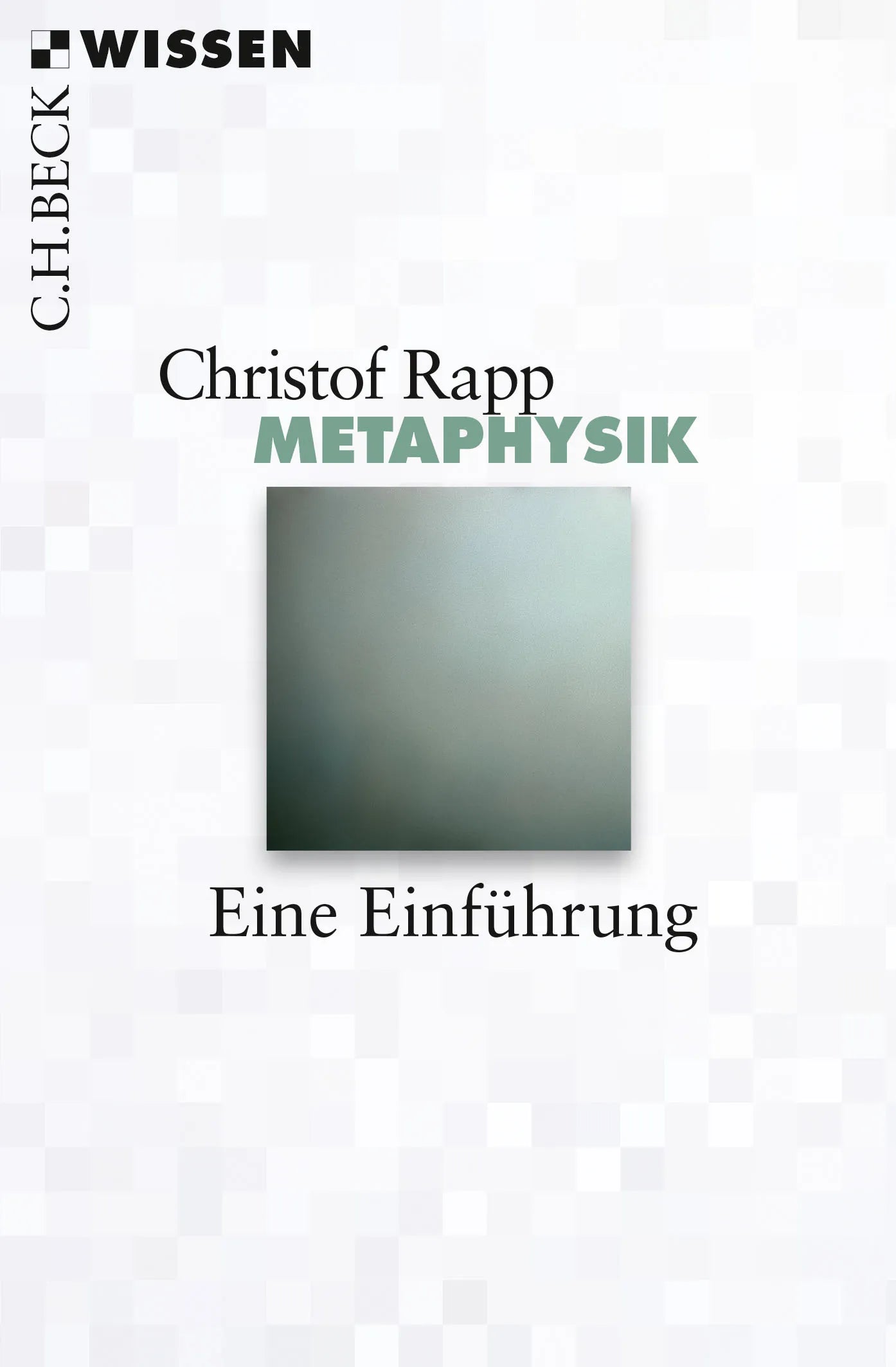 Buchcover von 'Metaphysik' - Taschenbuch von Christof Rapp