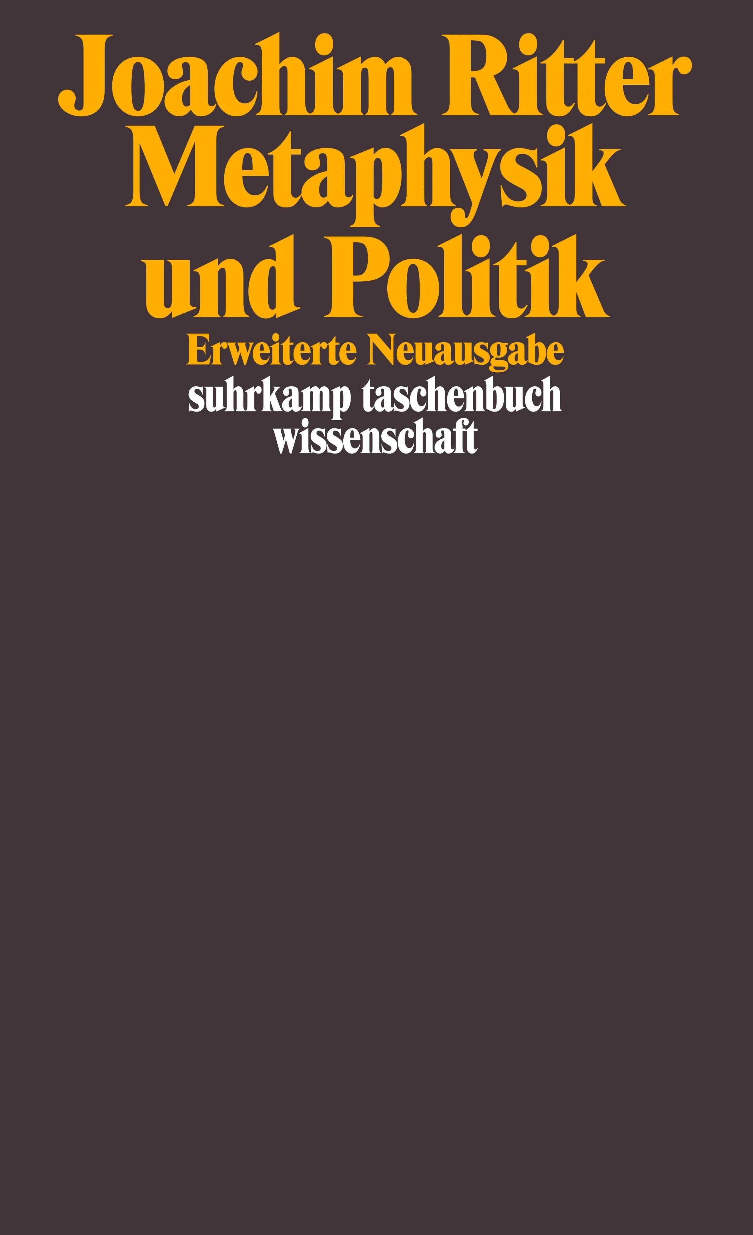 Buchcover von 'Metaphysik und Politik' - Taschenbuch von Joachim Ritter