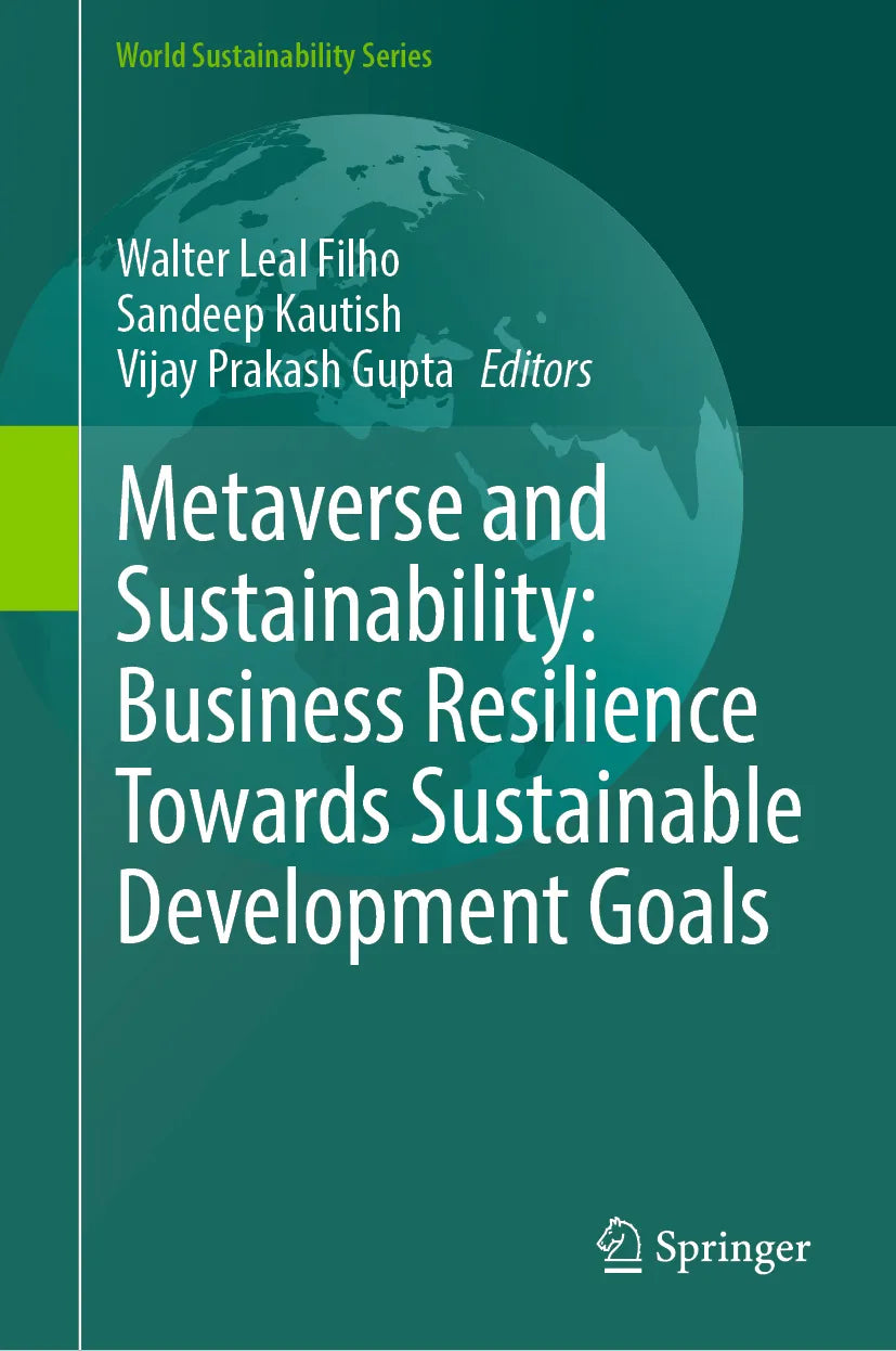 Cover: Metaverse and Sustainability: Business Resilience Towards Sustainable Development Goals (E-Book)