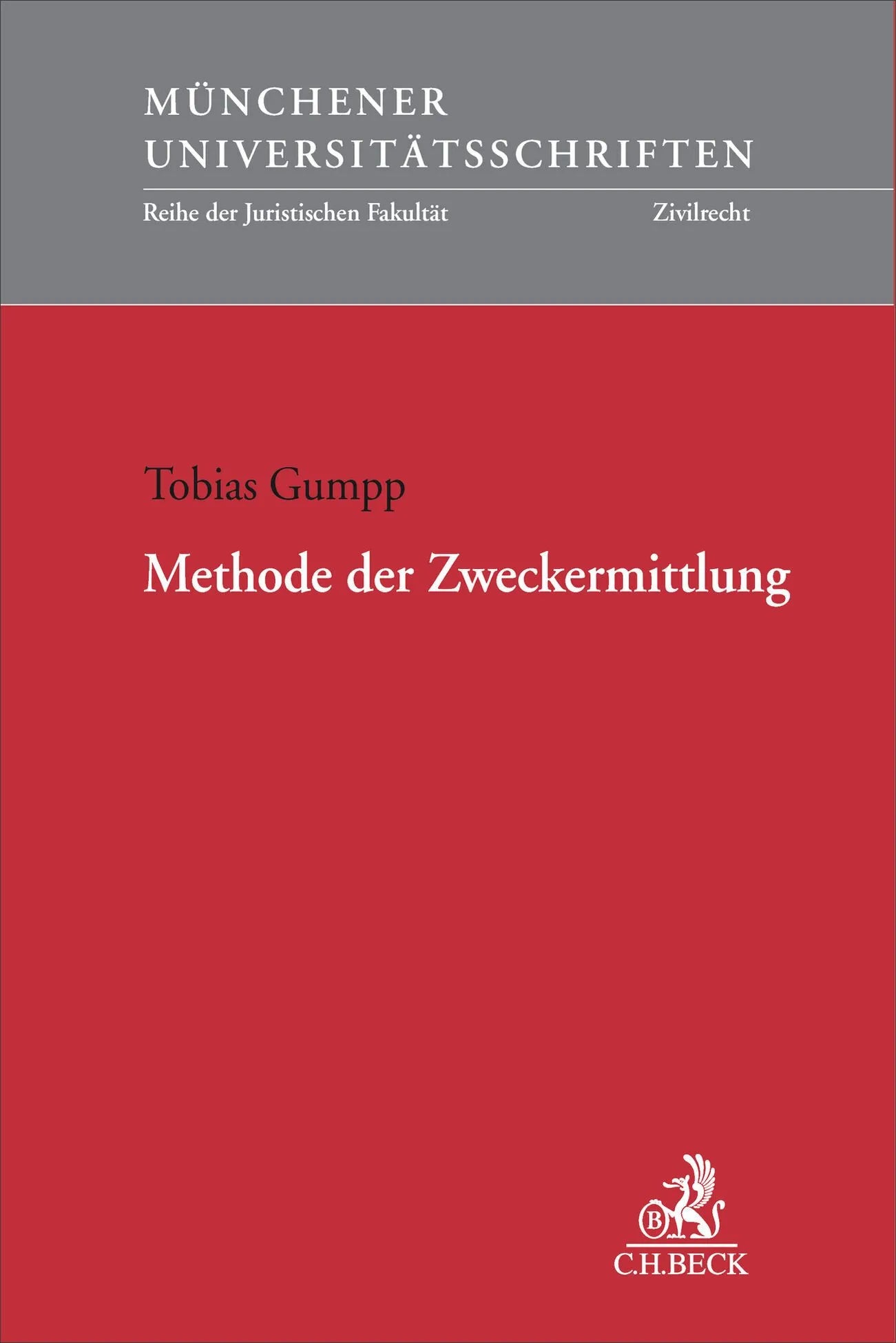 Cover: Methode der Zweckermittlung (Taschenbuch) von Tobias Gumpp