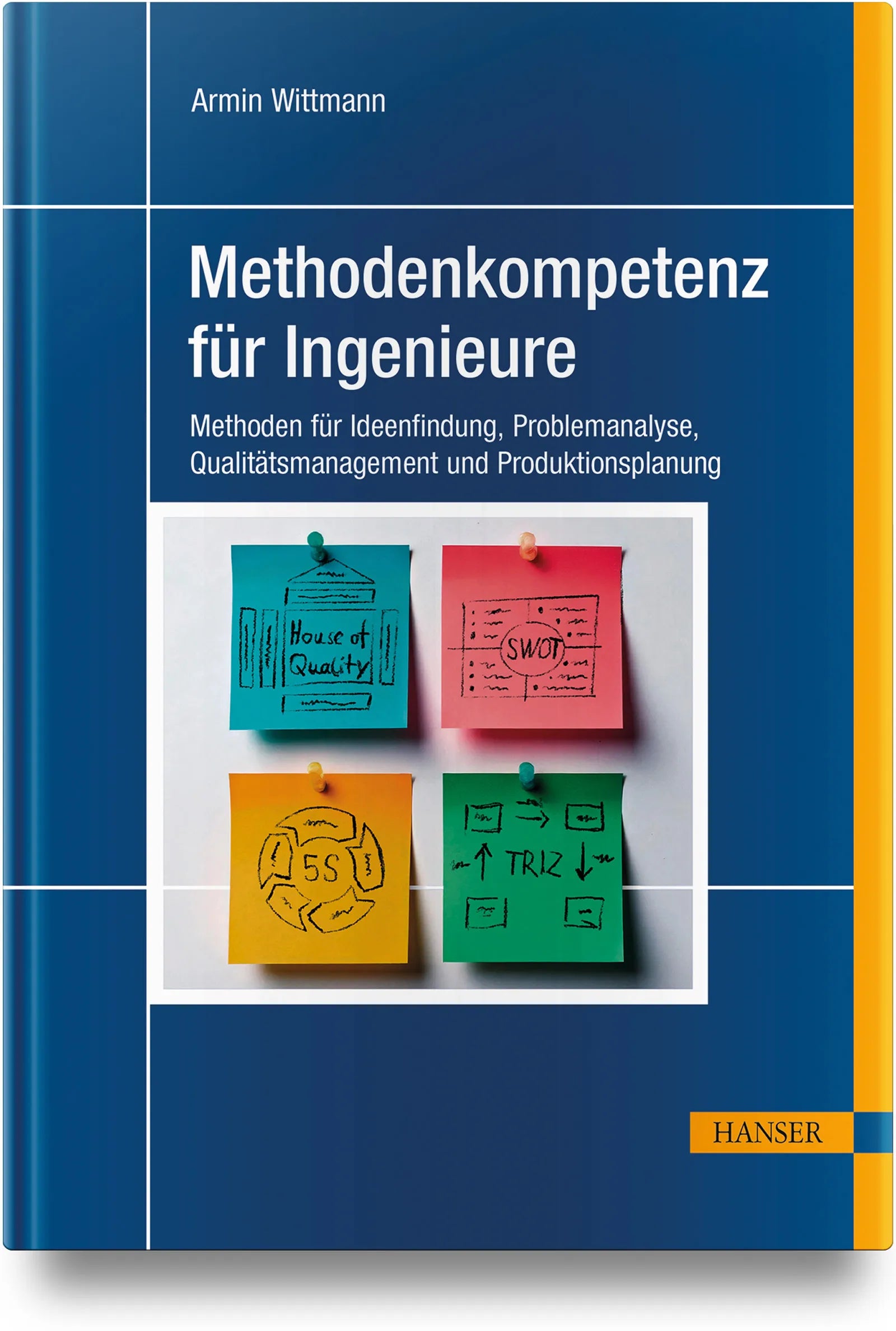 Buchcover von 'Methodenkompetenz für Ingenieure' - Gebundene Ausgabe von Armin Wittmann