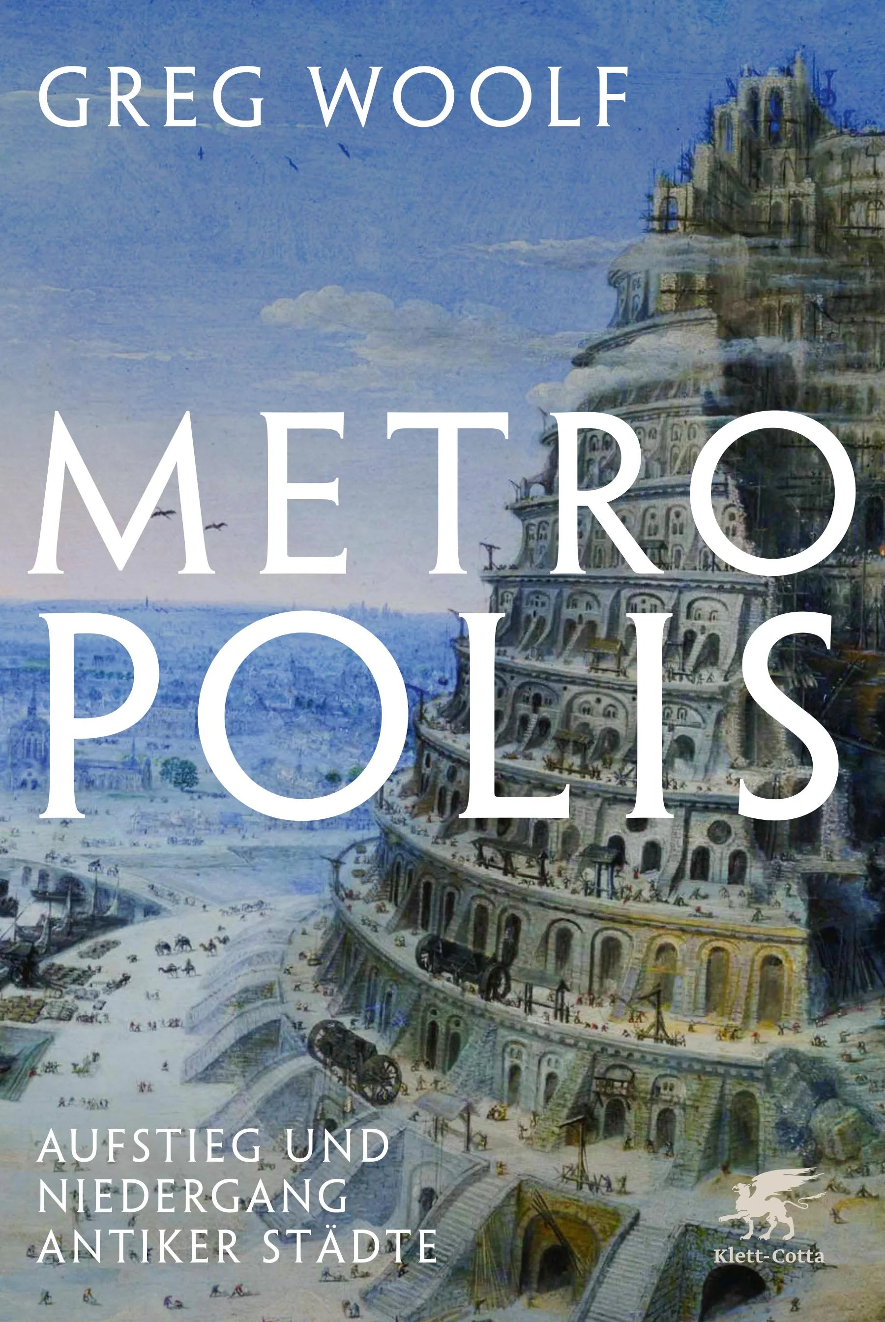 Buchcover von 'Metropolis' - Gebundene Ausgabe von Greg Woolf