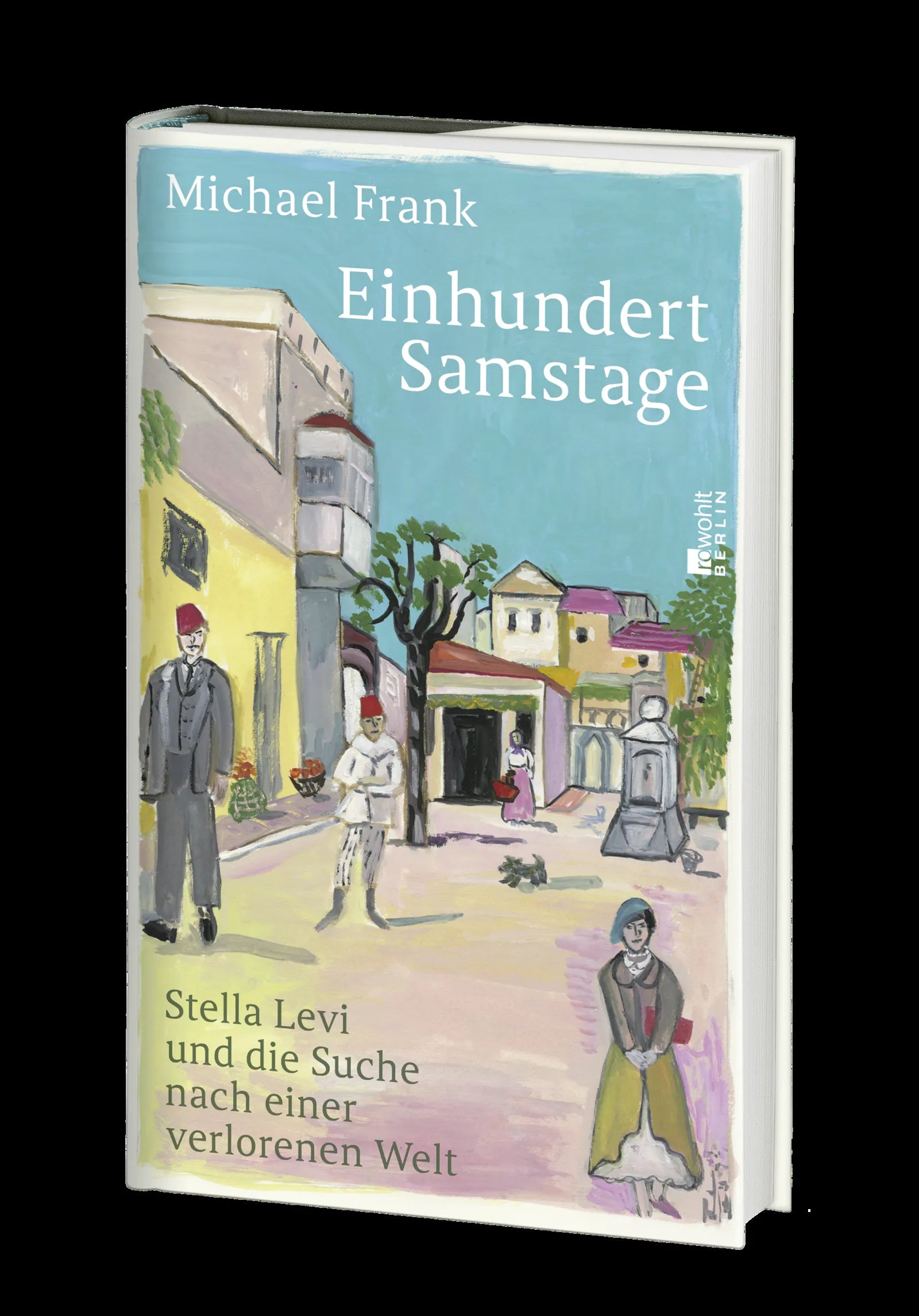 Produktansicht: Einhundert Samstage (Gebundene Ausgabe)