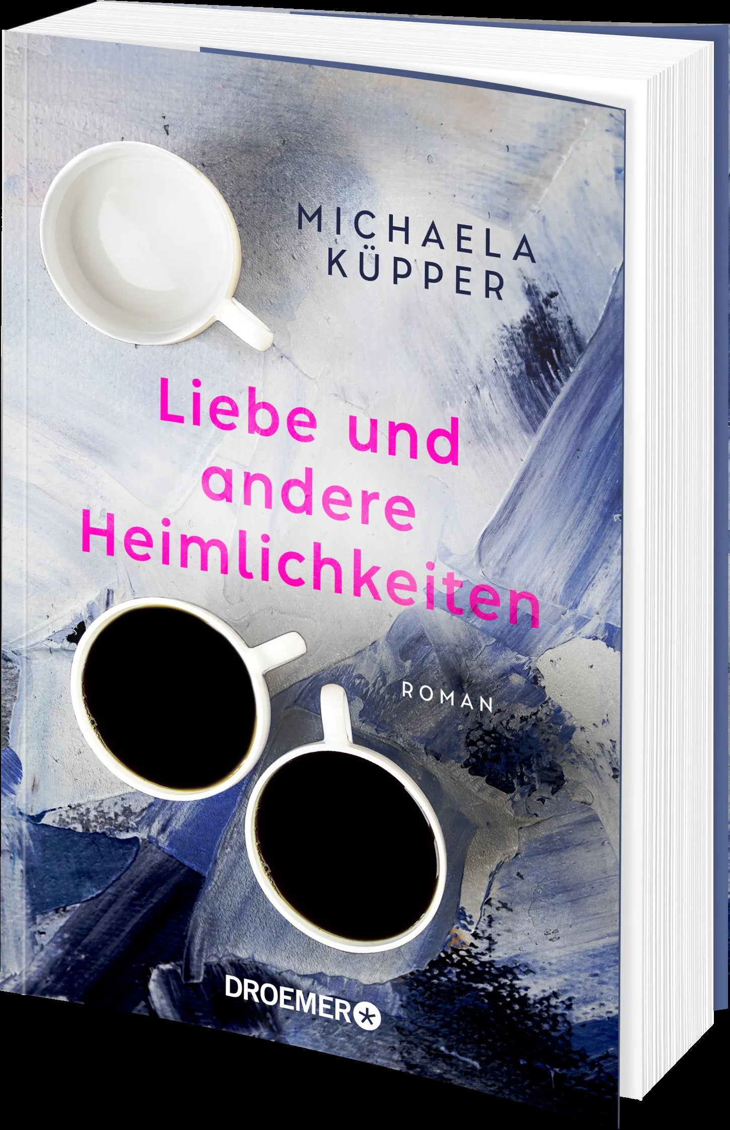 Produktansicht: Liebe und andere Heimlichkeiten (Paperback)