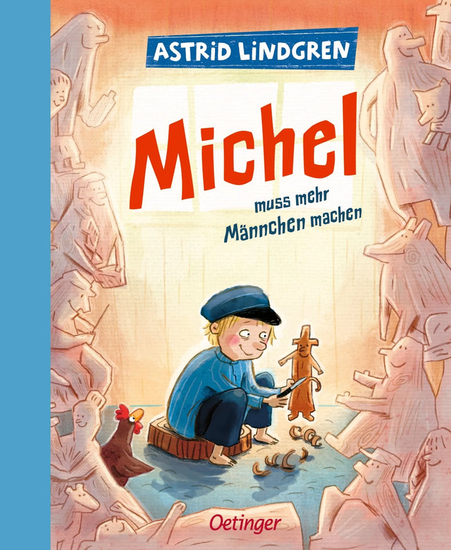 Buchcover von 'Michel aus Lönneberga 2. Michel muss mehr Männchen machen' - Gebundene Ausgabe von Astrid Lindgren