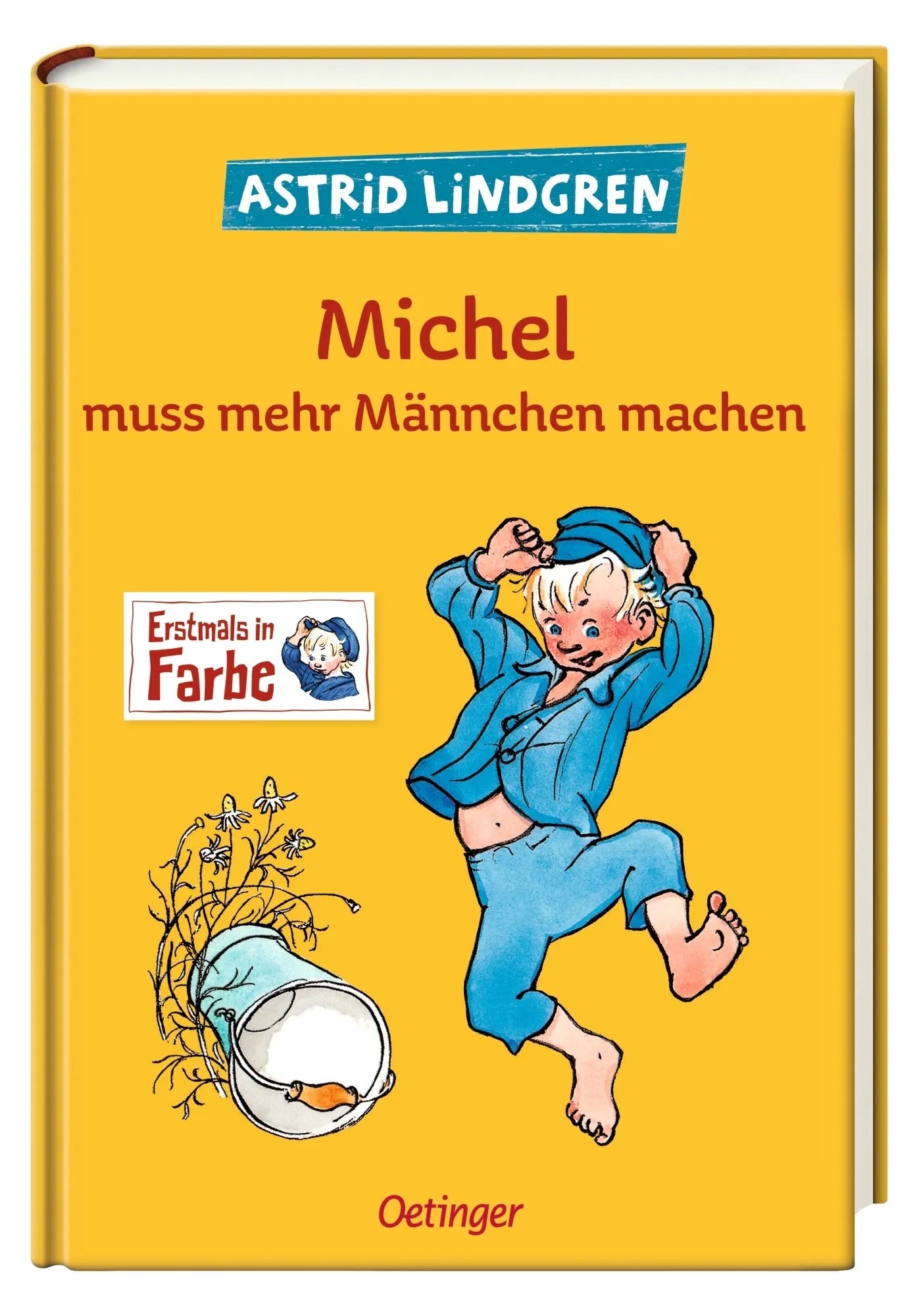 Produktansicht: Michel aus Lönneberga 2. Michel muss mehr Männchen machen (Gebundene Ausgabe)