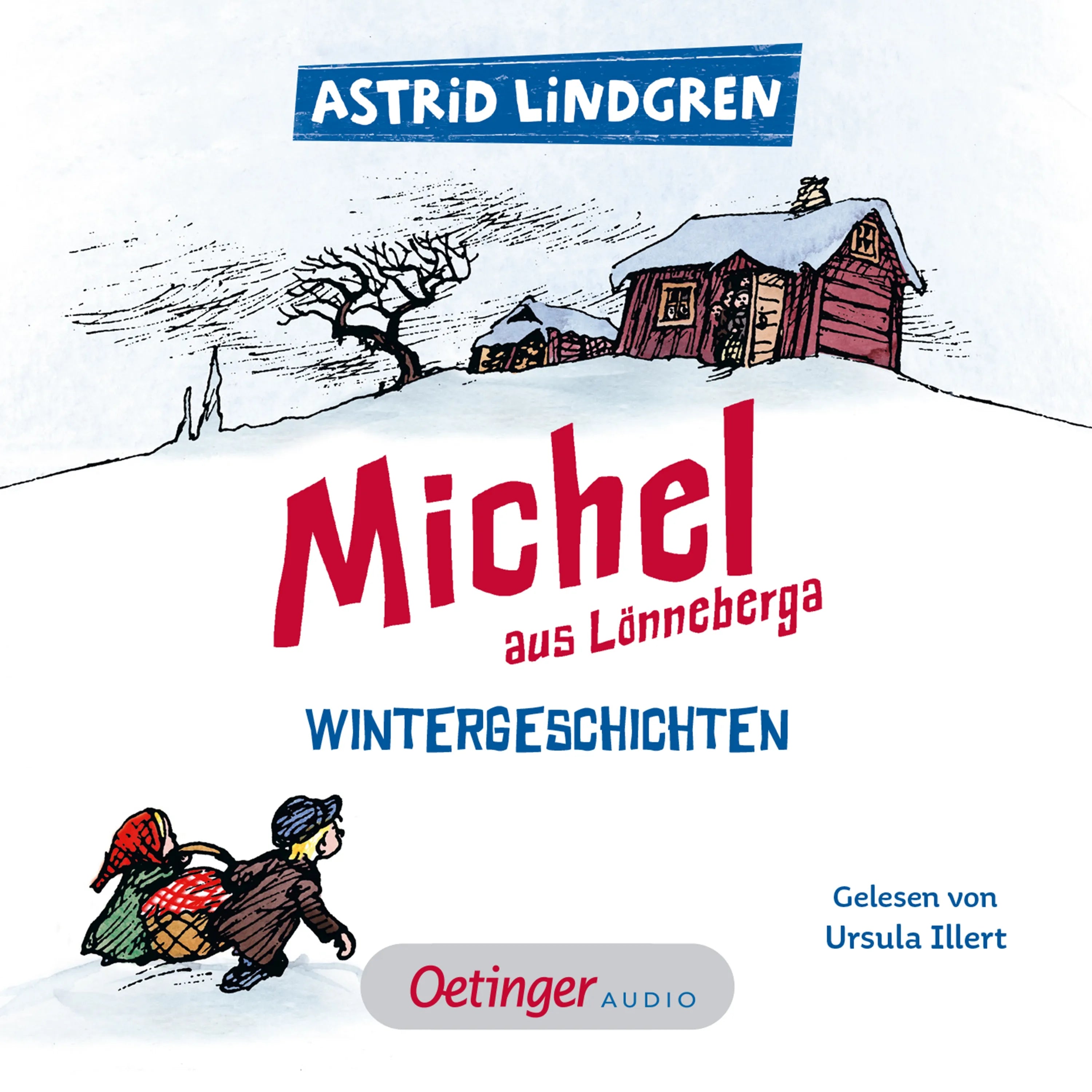 Cover: Michel aus Lönneberga. Wintergeschichten (Hörbuch Download) von Astrid Lindgren