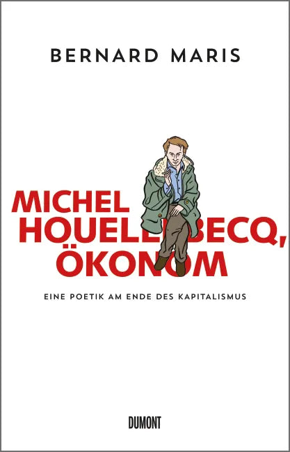 Buchcover von 'Michel Houellebecq, Ökonom' - Gebundene Ausgabe von Bernard Maris