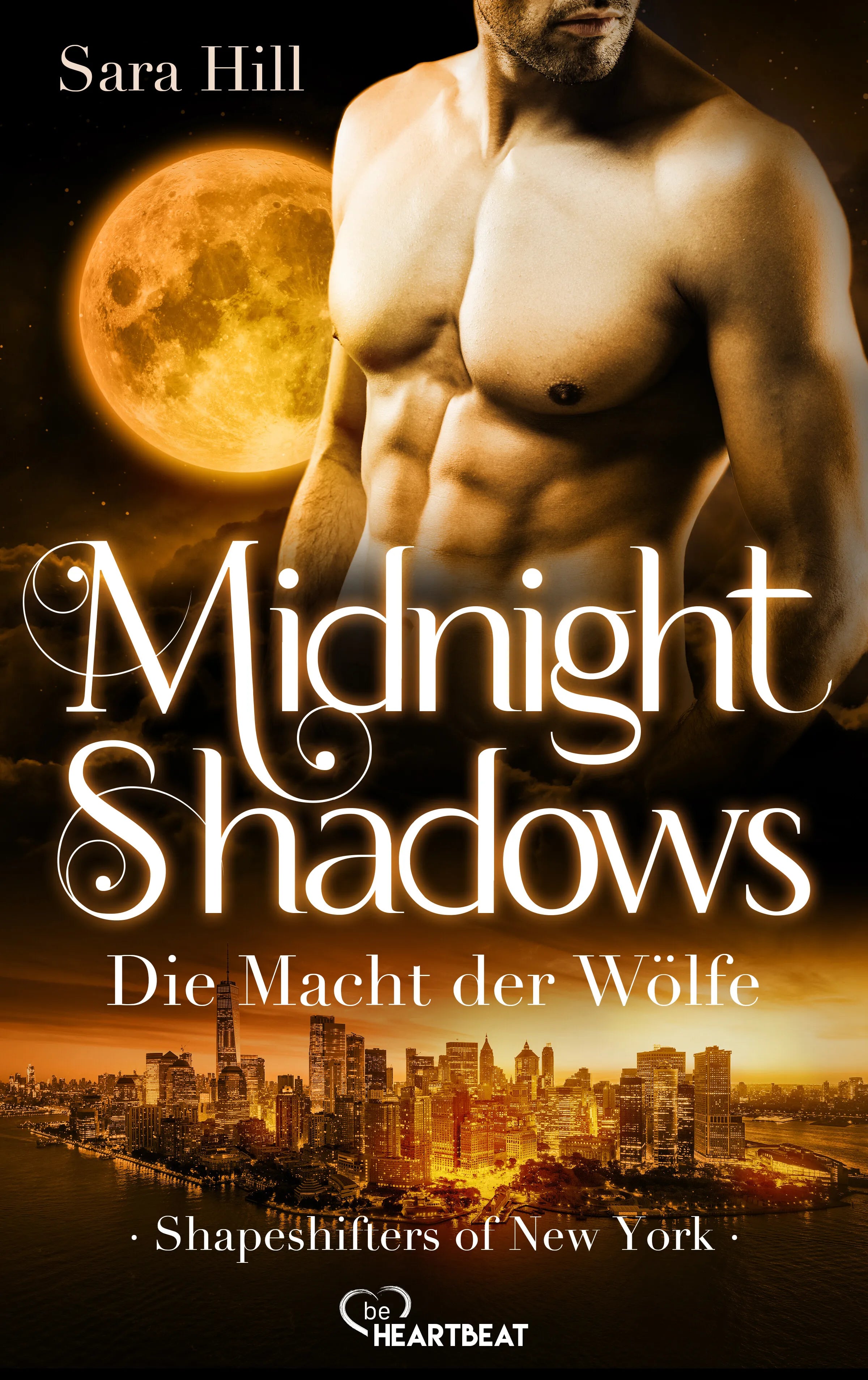 Cover: Midnight Shadows - Die Macht der Wölfe (E-Book) von Sara Hill