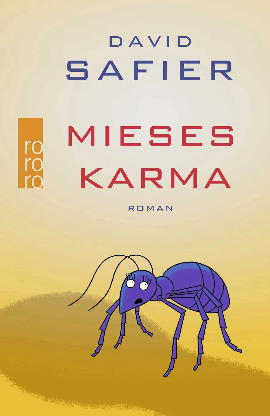 Buchcover von 'Mieses Karma' - Gebundene Ausgabe von David Safier