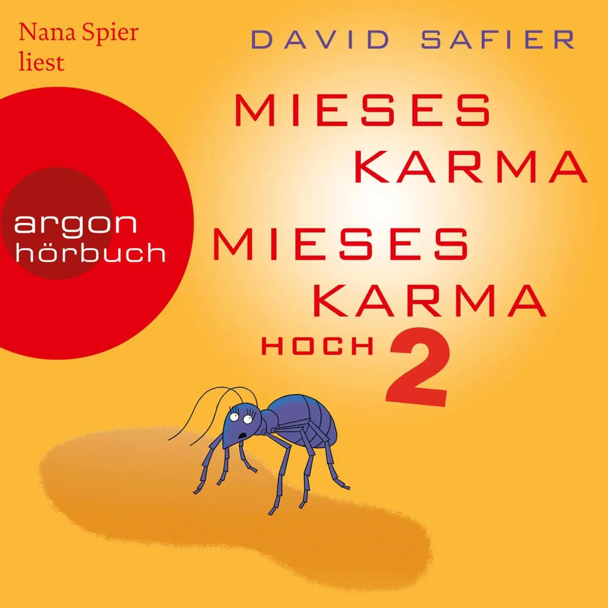Cover: Mieses Karma & Mieses Karma hoch 2 - Mieses Karma Bundle (Hörbuch Download) von David Safier