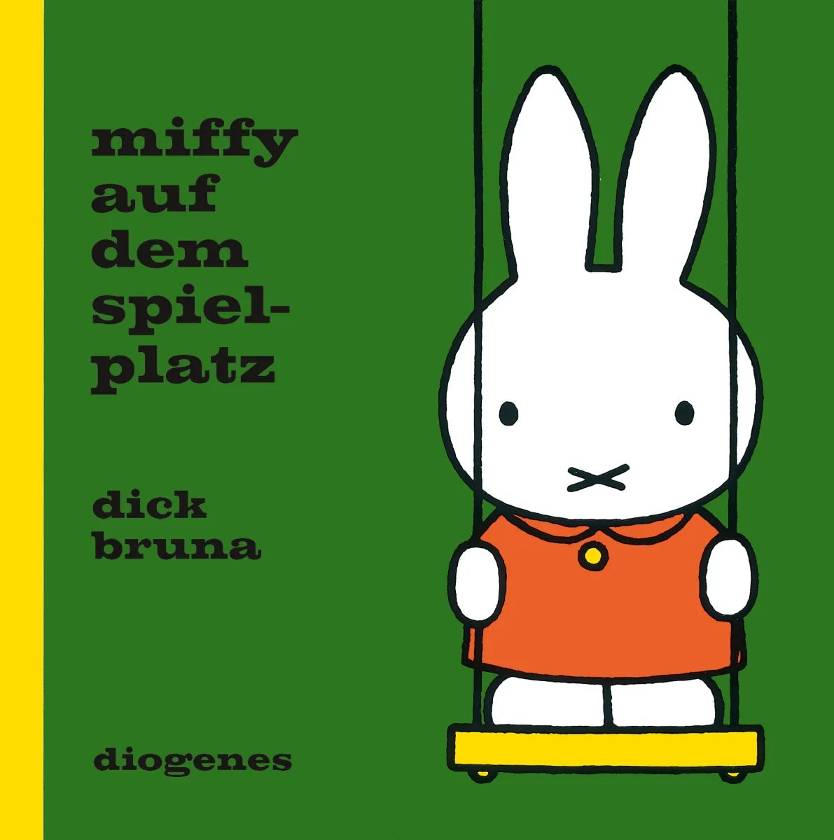 Buchcover von 'Miffy auf dem Spielplatz' - Gebundene Ausgabe von Dick Bruna