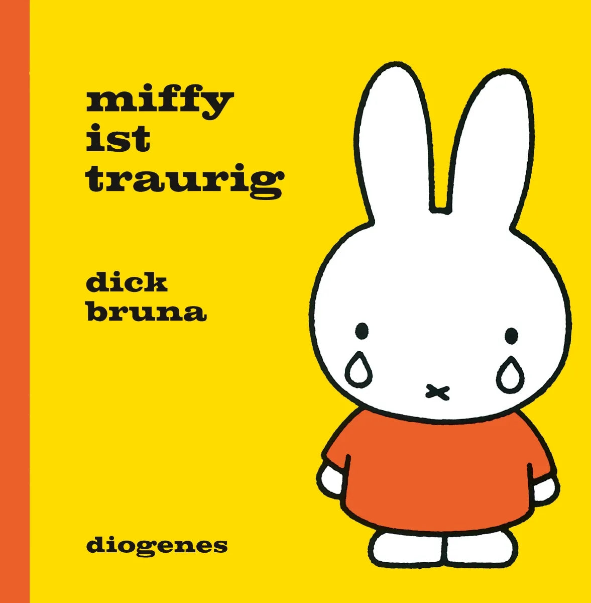 Buchcover von 'Miffy ist traurig' - Gebundene Ausgabe von Dick Bruna