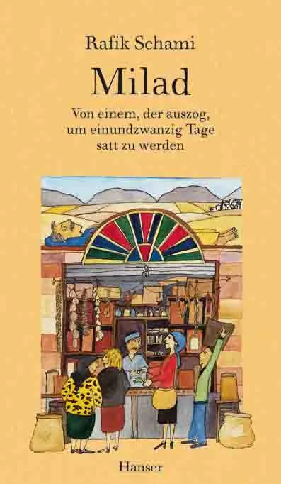 Buchcover von 'Milad' - Gebundene Ausgabe von Rafik Schami