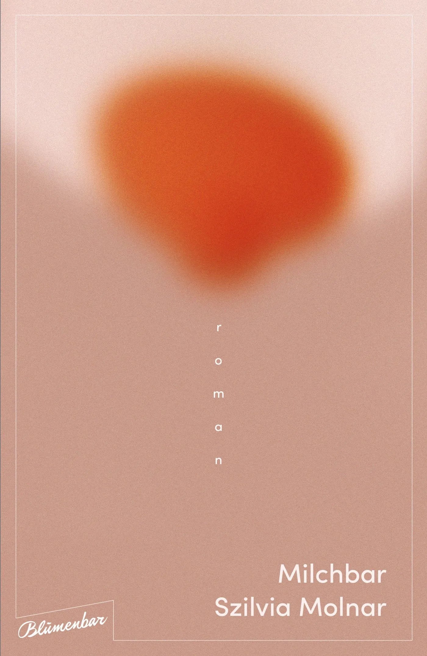 Buchcover von 'Milchbar' - Gebundene Ausgabe von Szilvia Molnar