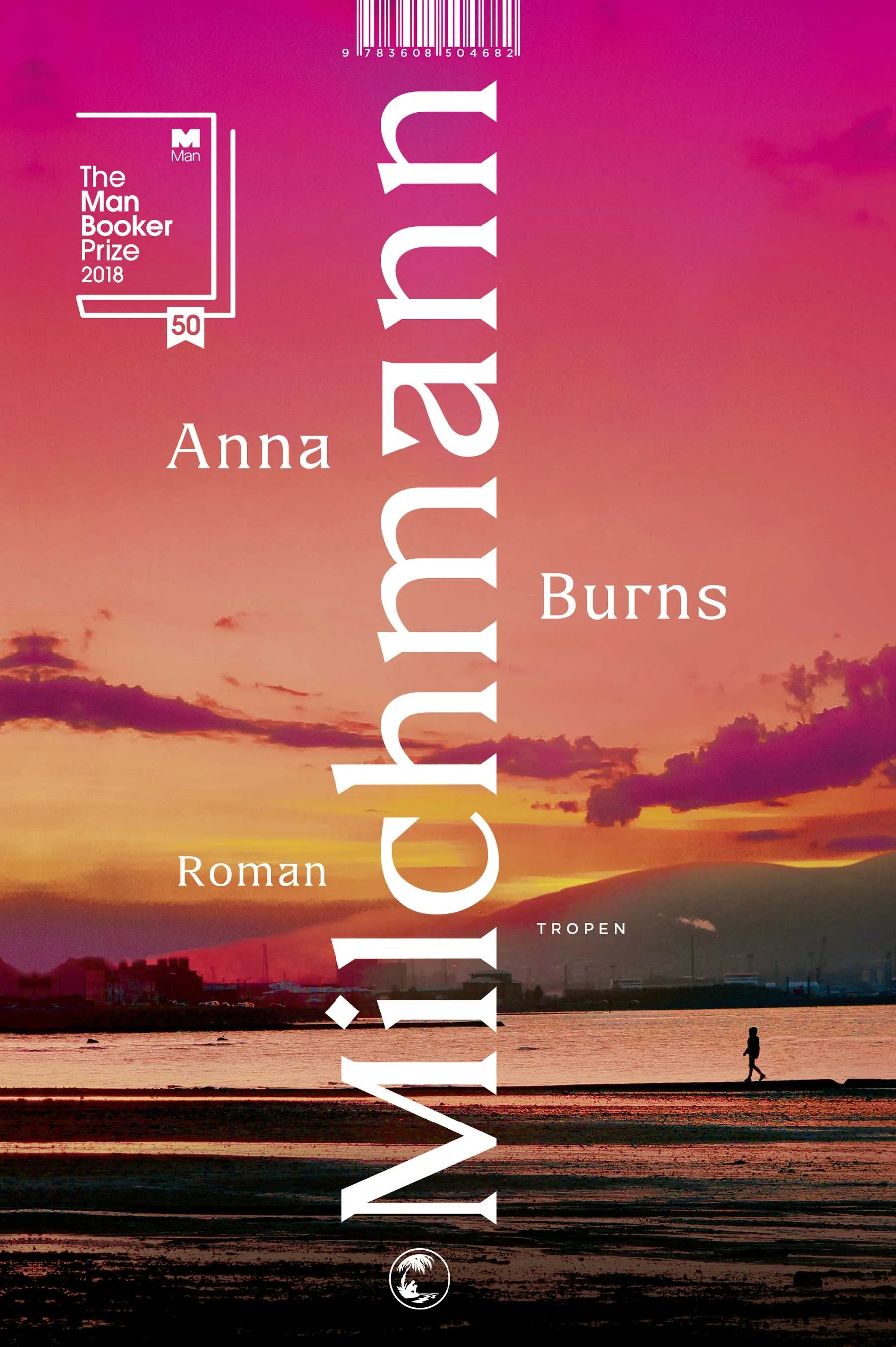 Buchcover von 'Milchmann' - Gebundene Ausgabe von Anna Burns