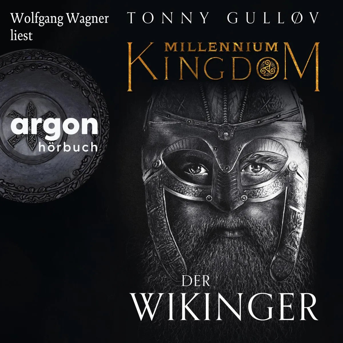 Cover: Millennium Kingdom: Der Wikinger (Hörbuch Download) von Tonny Gulløv