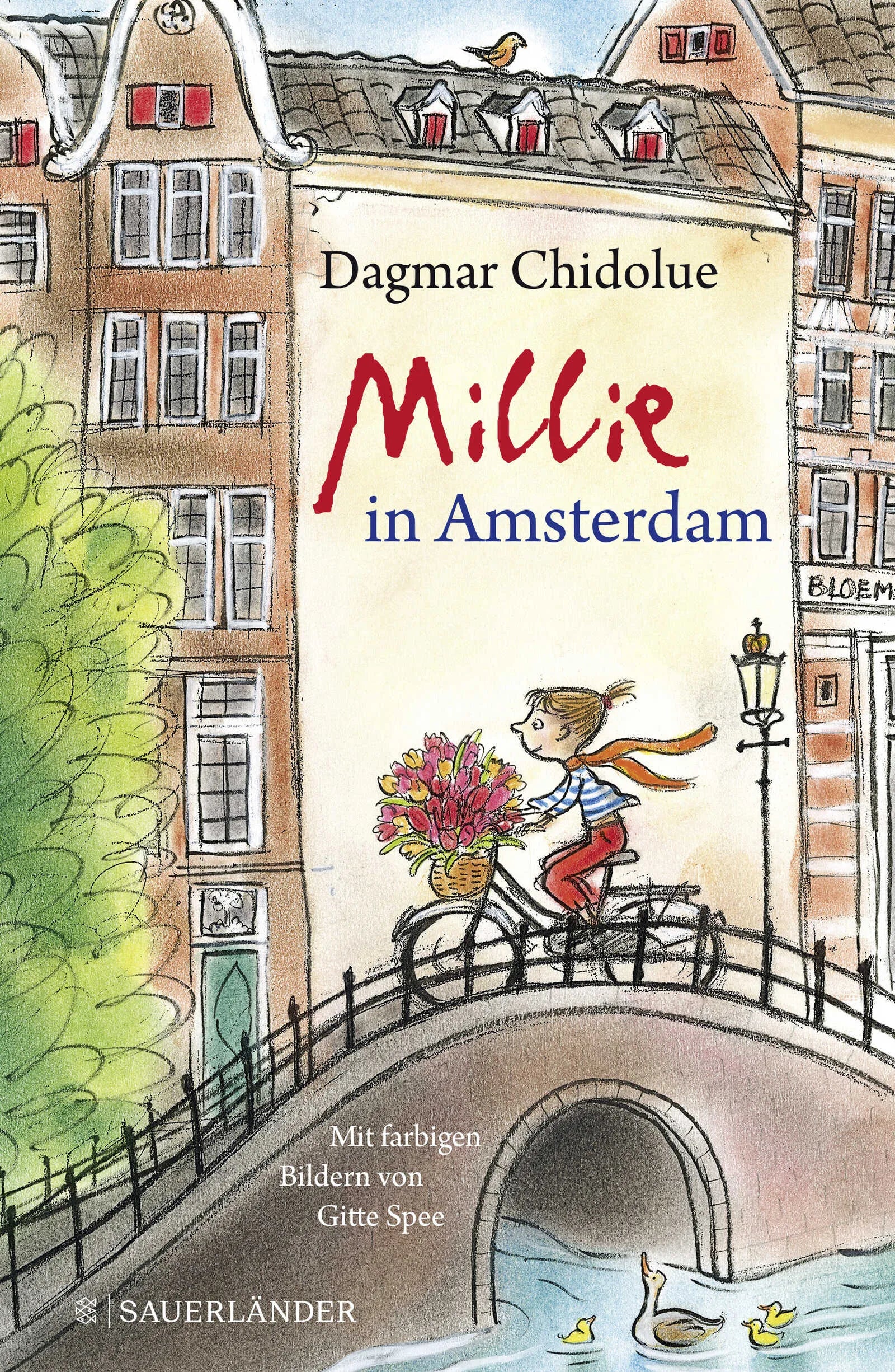 Buchcover von 'Millie in Amsterdam' - Gebundene Ausgabe von Dagmar Chidolue