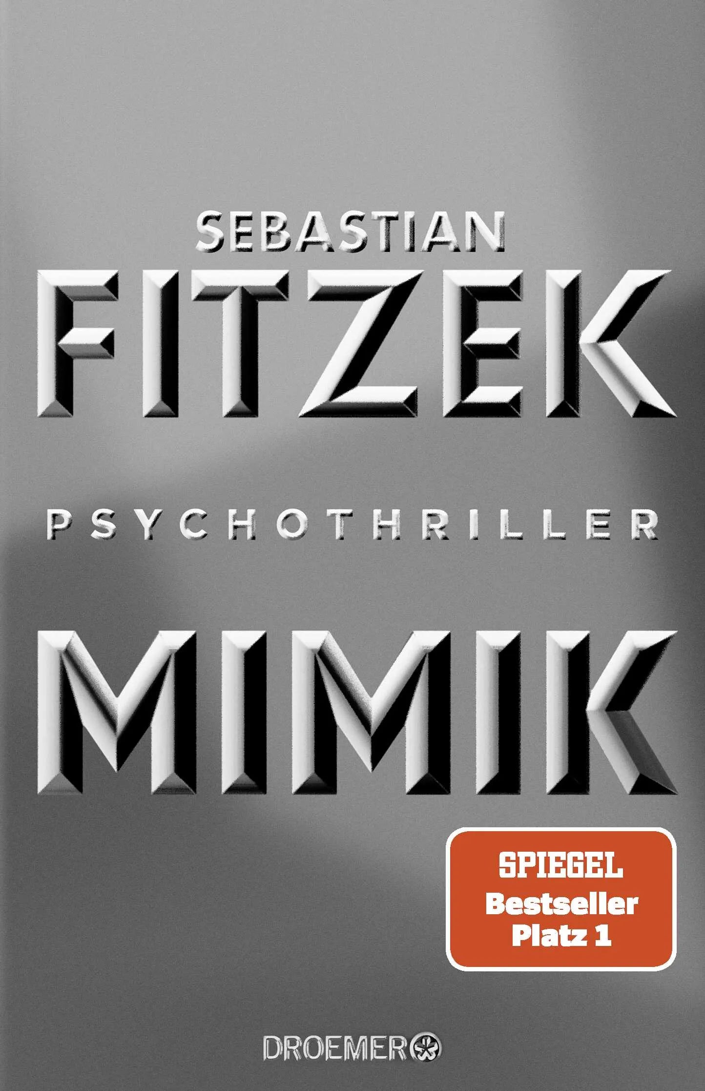 Buchcover von 'Mimik' - Gebundene Ausgabe von Sebastian Fitzek