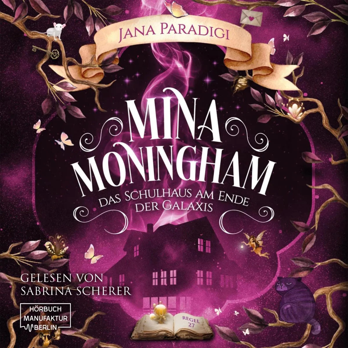 Cover: Mina Moningham - Das Schulhaus am Ende der Galaxis (Hörbuch Download) von Jana Paradigi