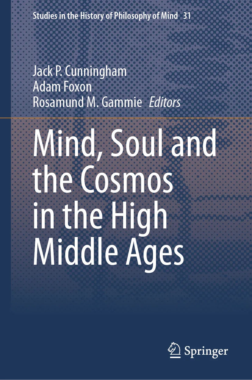 Cover: Mind, Soul and the Cosmos in the High Middle Ages (E-Book)