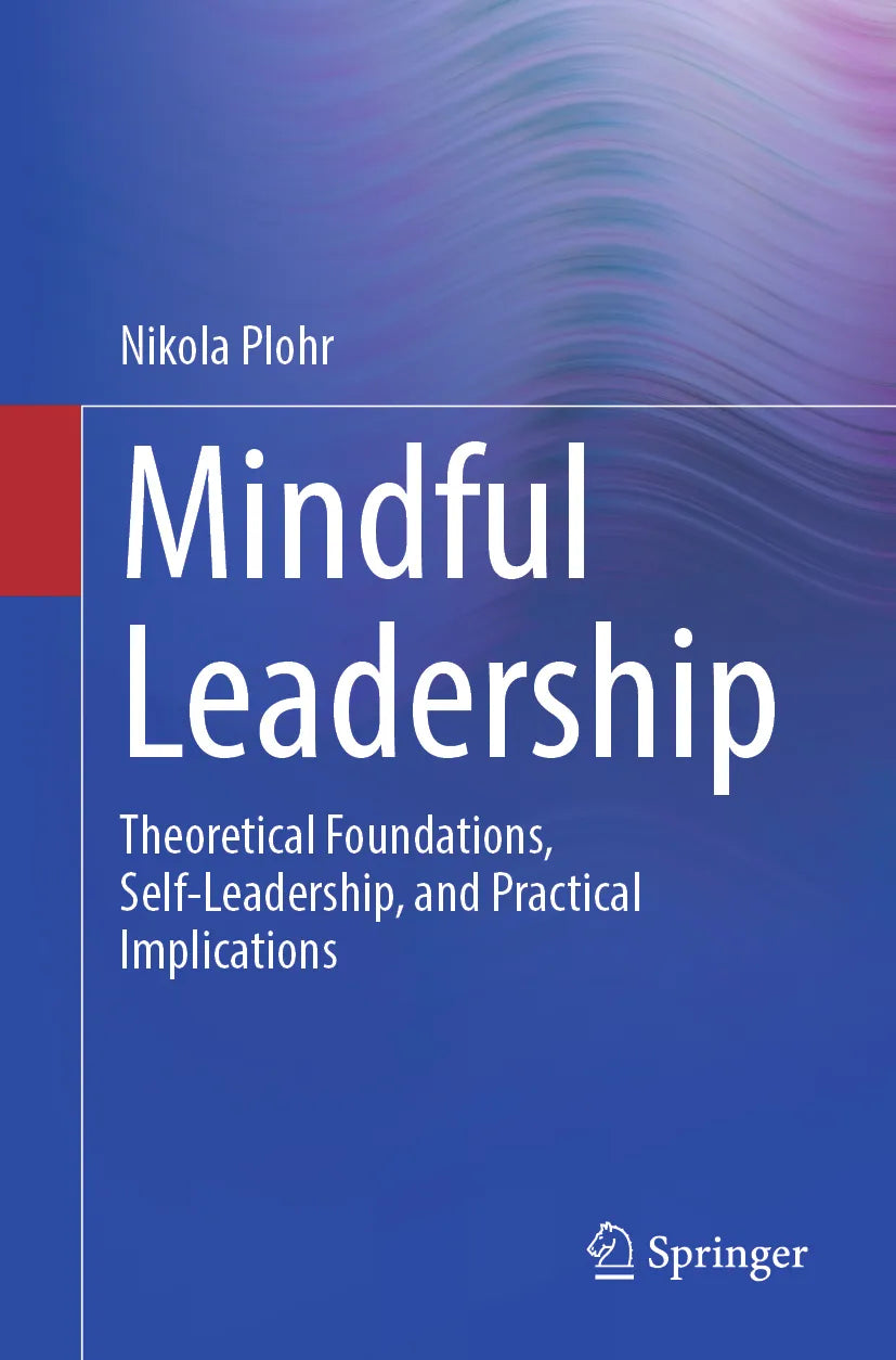Cover: Mindful Leadership (E-Book) von Nikola Plohr