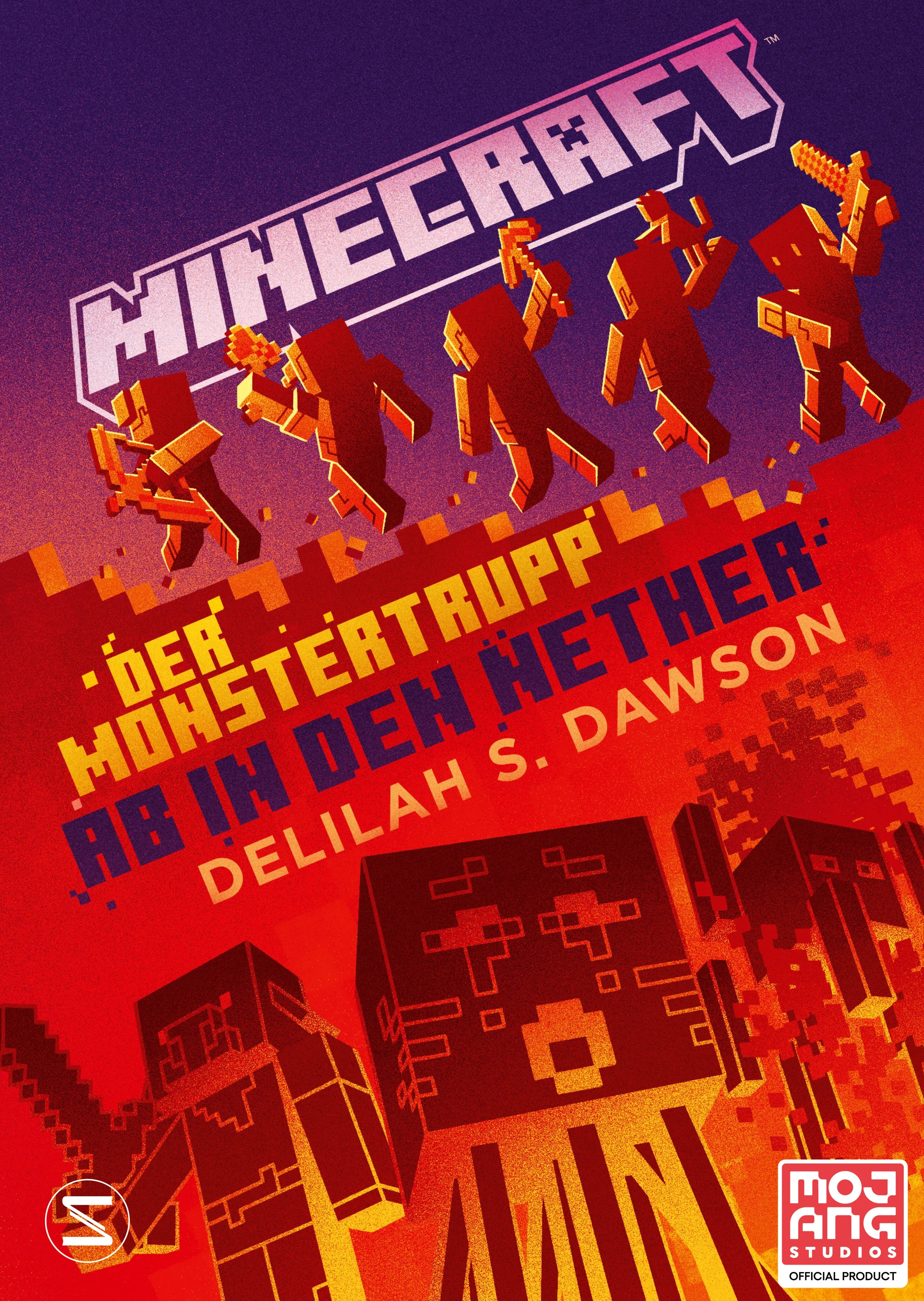 Buchcover von 'Minecraft - Der Monstertrupp: Ab in den Nether' - Gebundene Ausgabe von Delilah S. Dawson