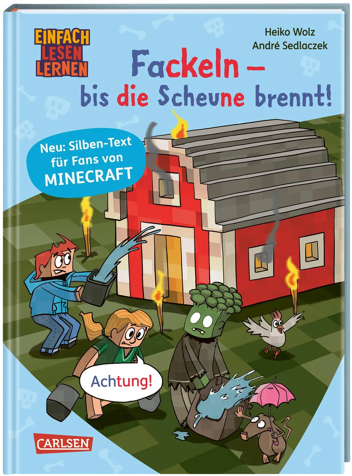Cover: Minecraft Silben-Geschichten: Fackeln – bis die Scheune brennt! (Hardcover) von Heiko Wolz
