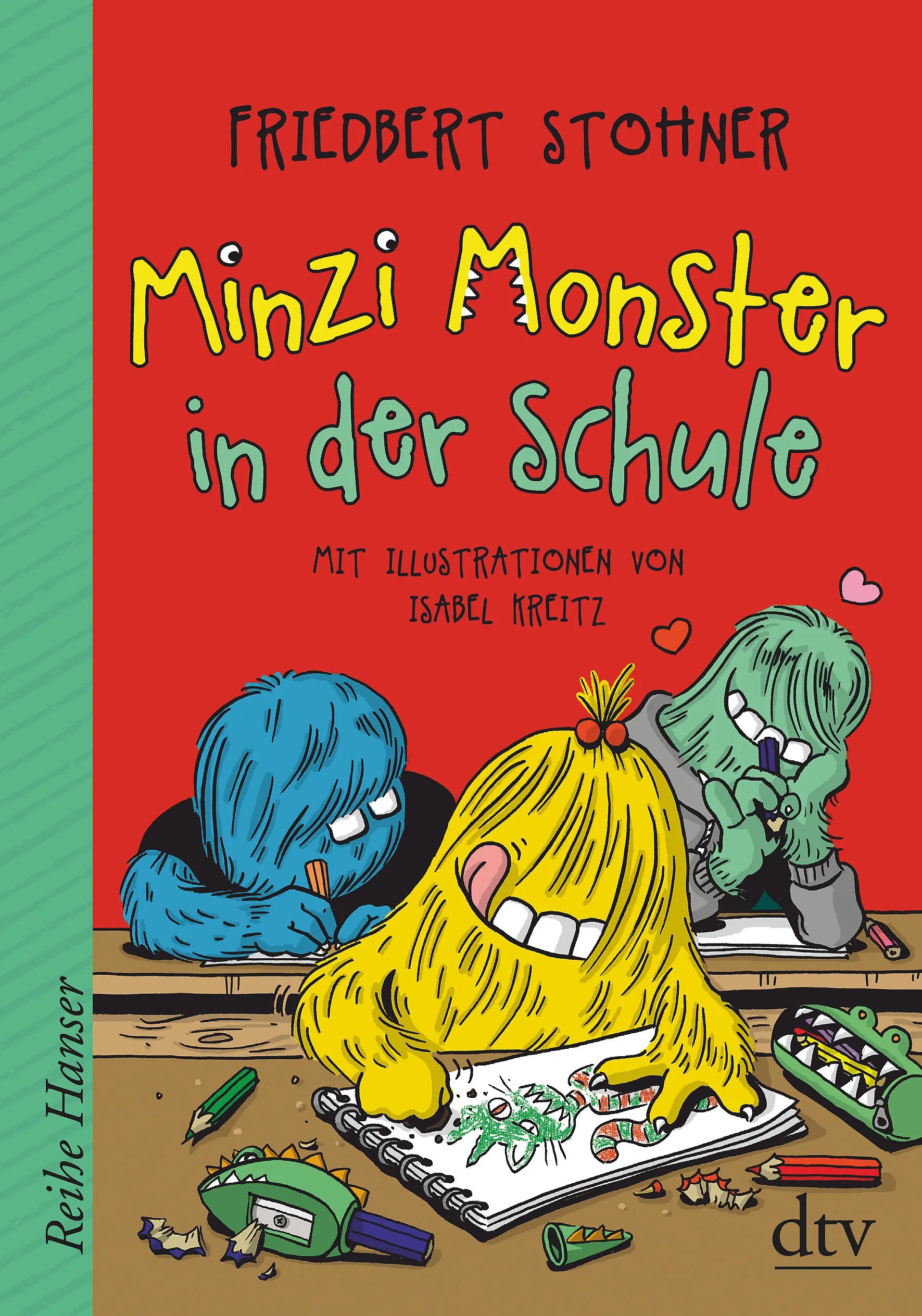 Buchcover von 'Minzi Monster in der Schule' - Gebundene Ausgabe von Friedbert Stohner