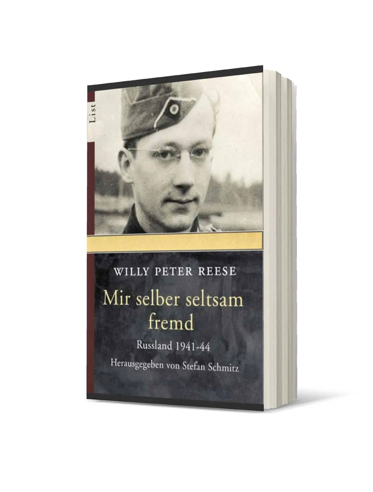 Willy Peter Reese - Mir selber seltsam fremd