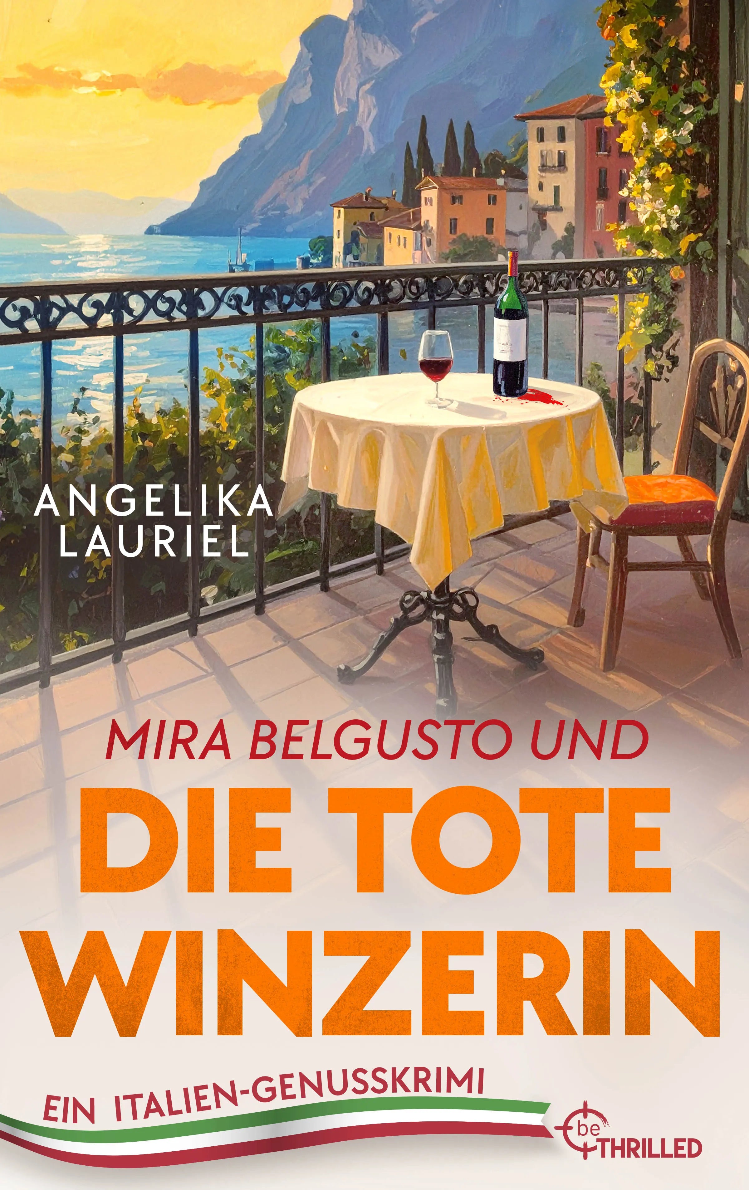 Buchcover von 'Mira Belgusto und die tote Winzerin' - Taschenbuch von Angelika Lauriel