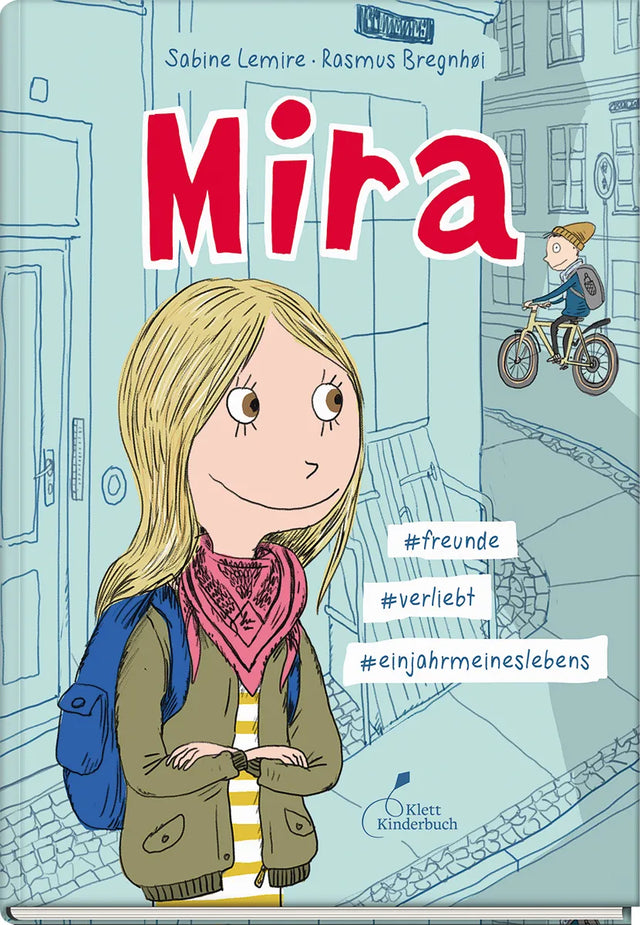 Buchcover von 'Mira #freunde #verliebt #einjahrmeineslebens' - Taschenbuch von Sabine Lemire