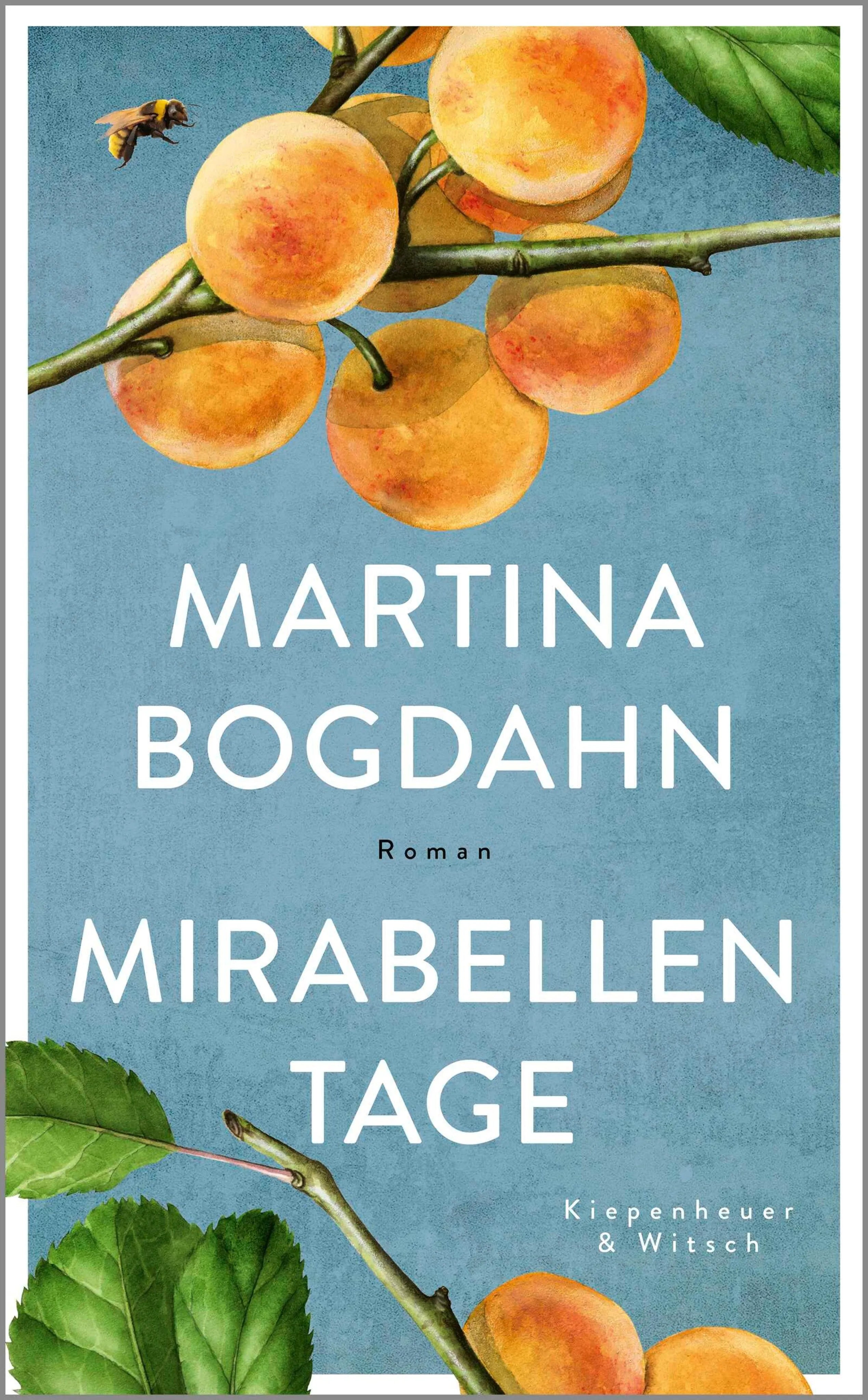 Cover: Mirabellentage (E-Book) von Martina Bogdahn